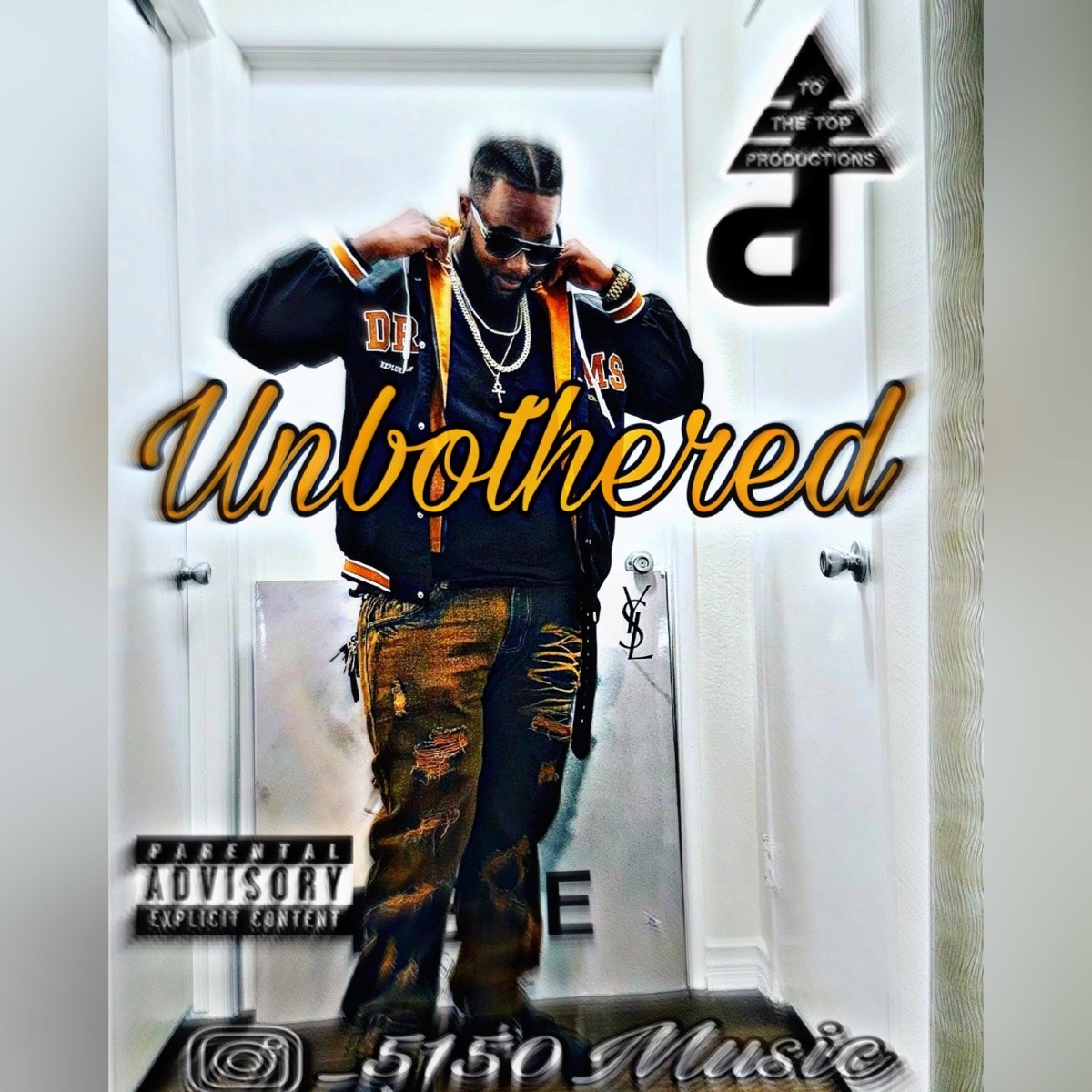 Unbothered by 5150Music album cover