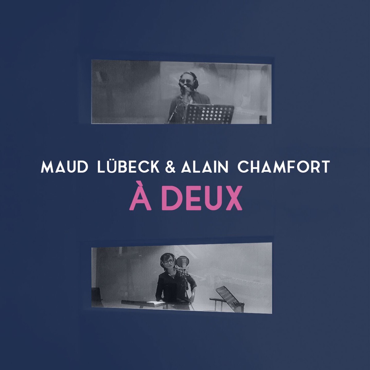 À deux (en duo avec Alain Chamfort) - Single by Maud Lübeck & Alain Chamfort album cover