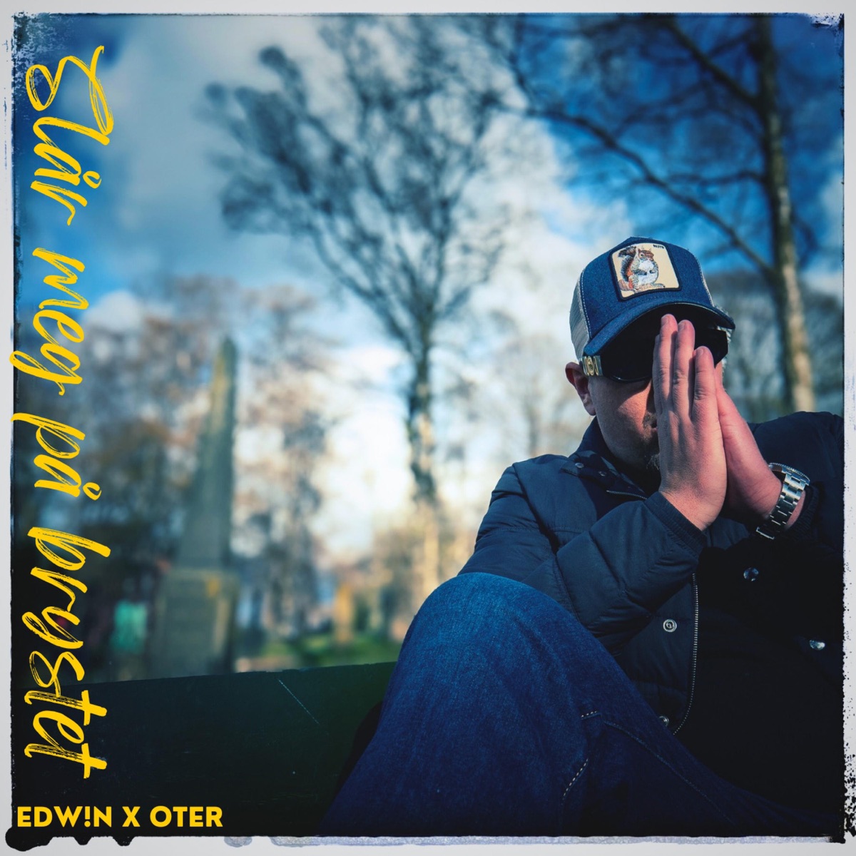 Slår meg på brystet (feat. Oter) - Single by Edw!N album cover