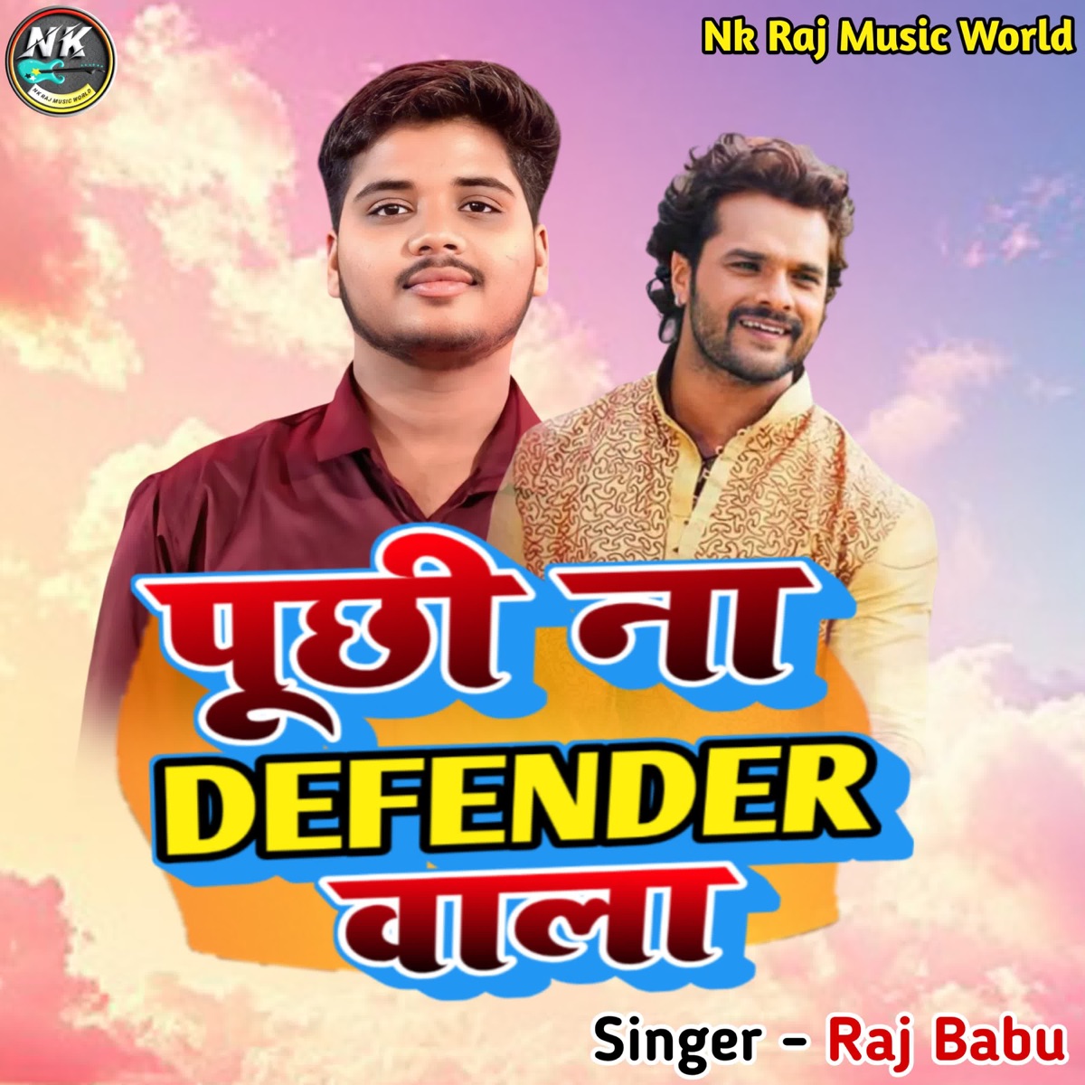 Puchhi Na Defender Wala - Single by Raj Babu album cover