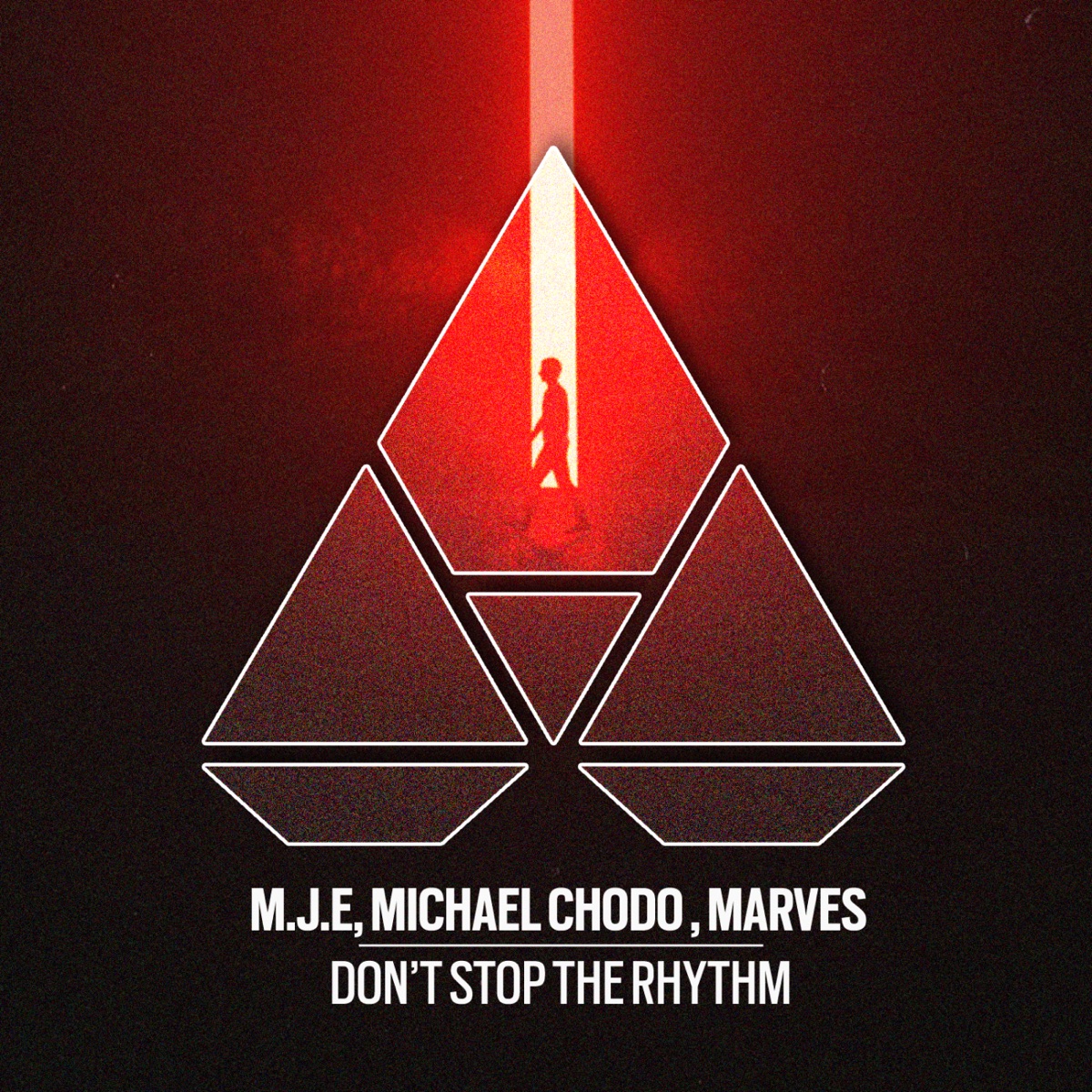 Don’t Stop the Rhythm - Single by Mje, Michael Chodo & MarVes album cover