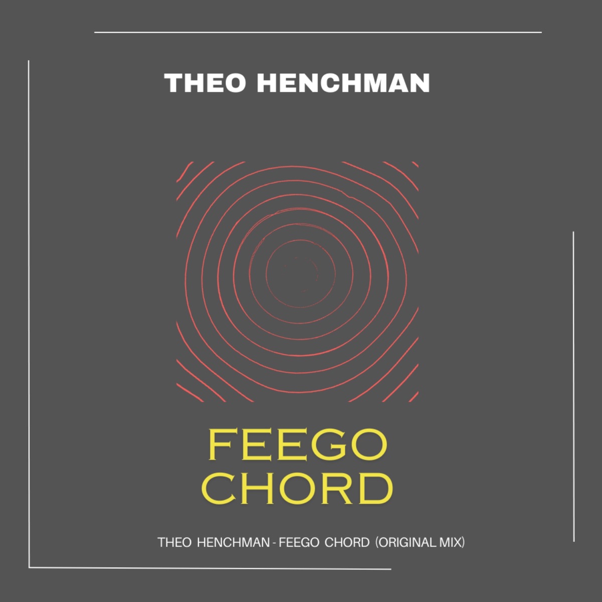 Feego Chord - Single by Theo Henchman album cover