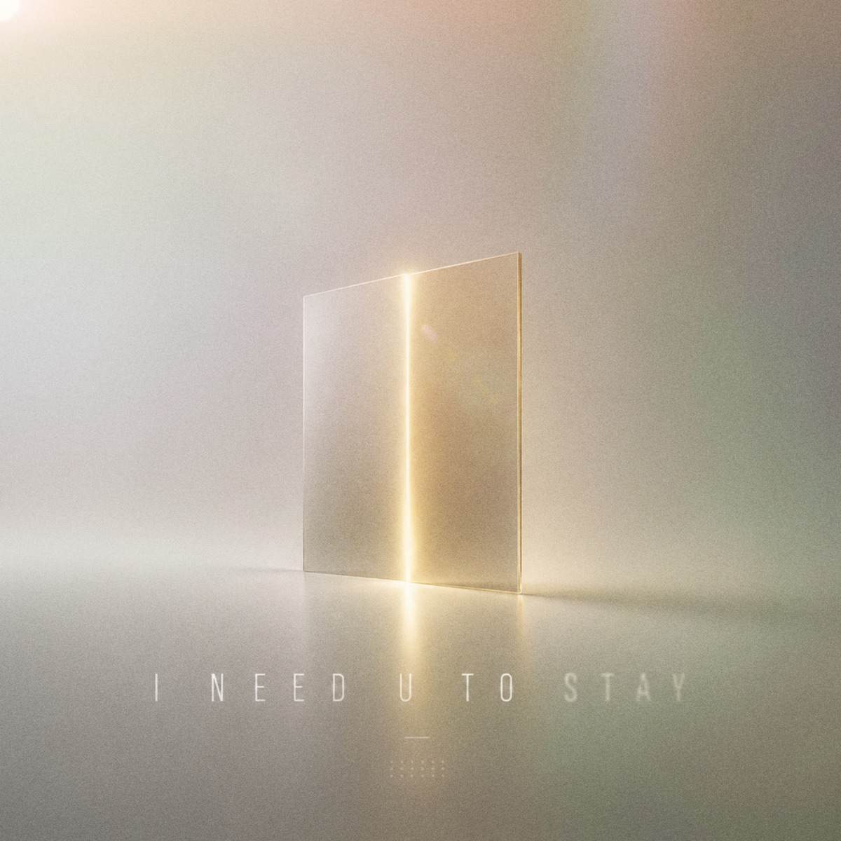 I Need U To Stay - Single by TE15SCOPE, Axer & TS0 album cover