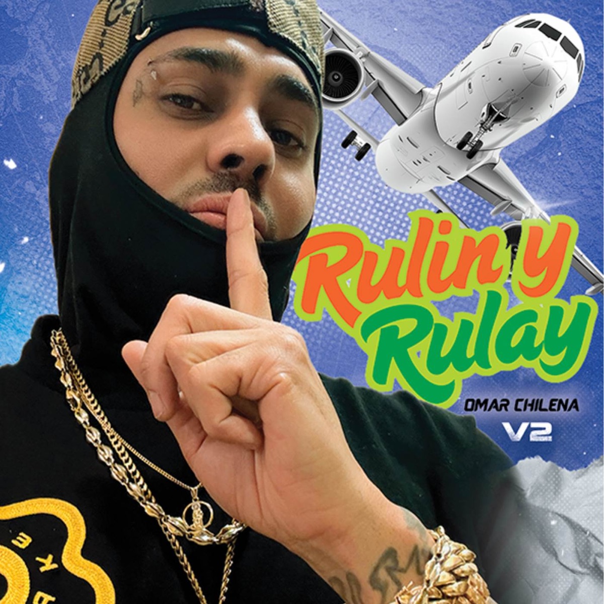 Rulin Y Rulay V2 - Single by Omar Chilena album cover