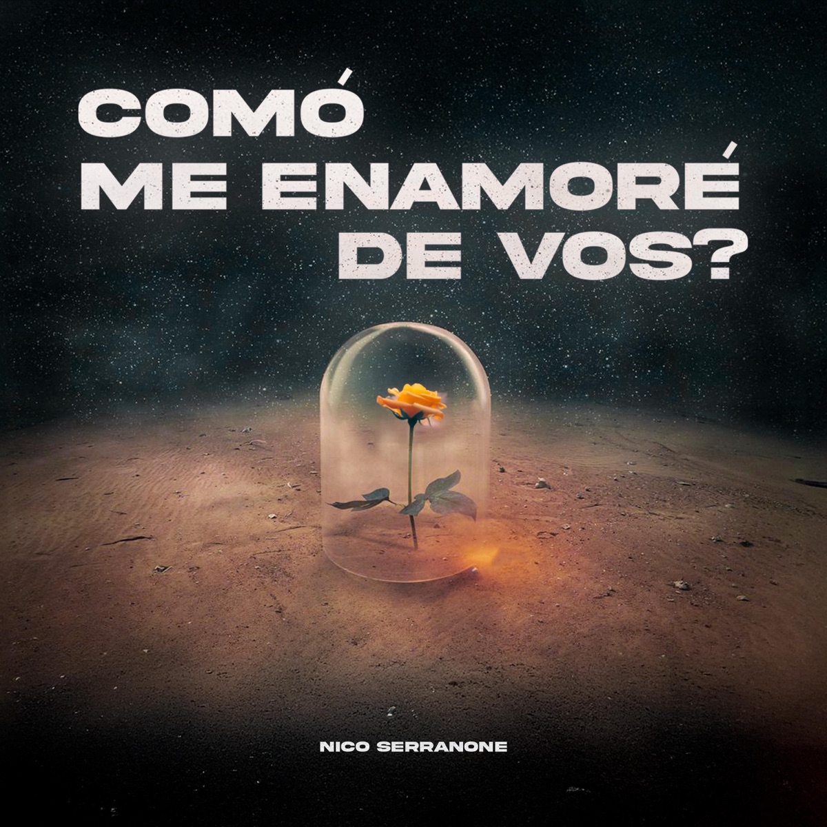 Cómo me enamoré de vos? - Single by Nico Serranone album cover