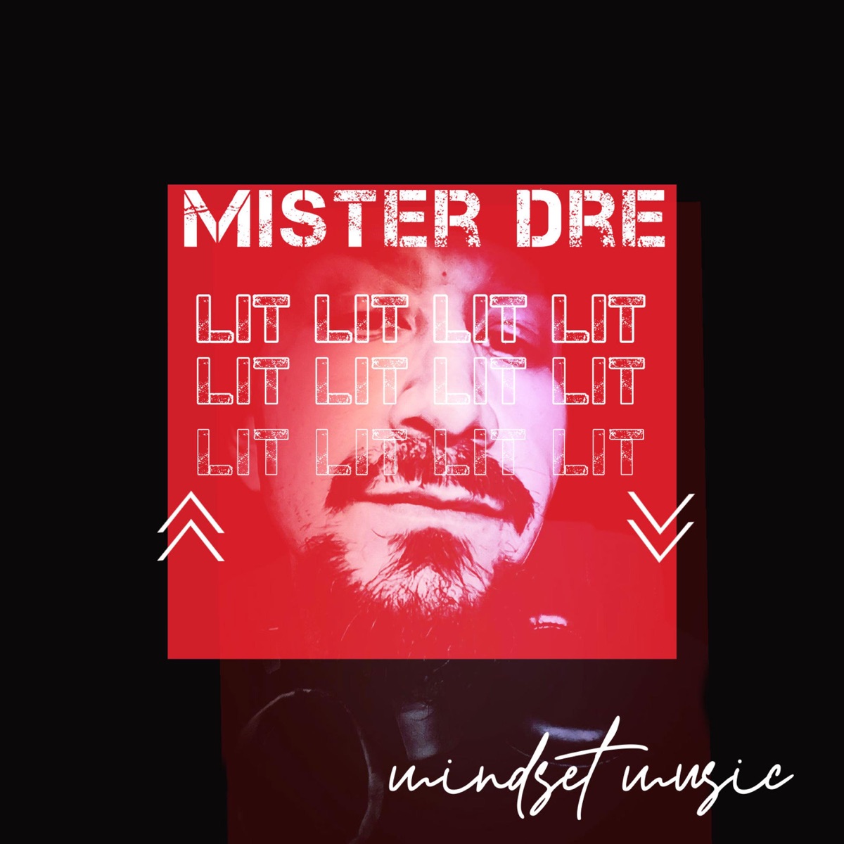 LIT - Single by Mister Dre album cover