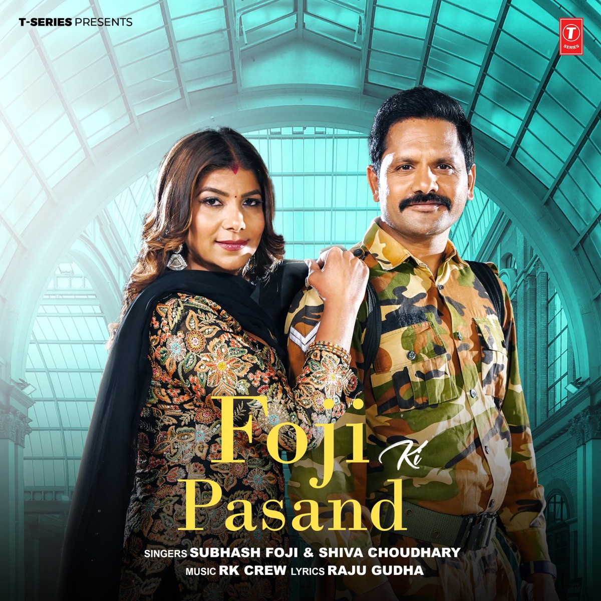 Foji Ki Pasand - Single by Subhash Foji & Shiva Choudhary album cover