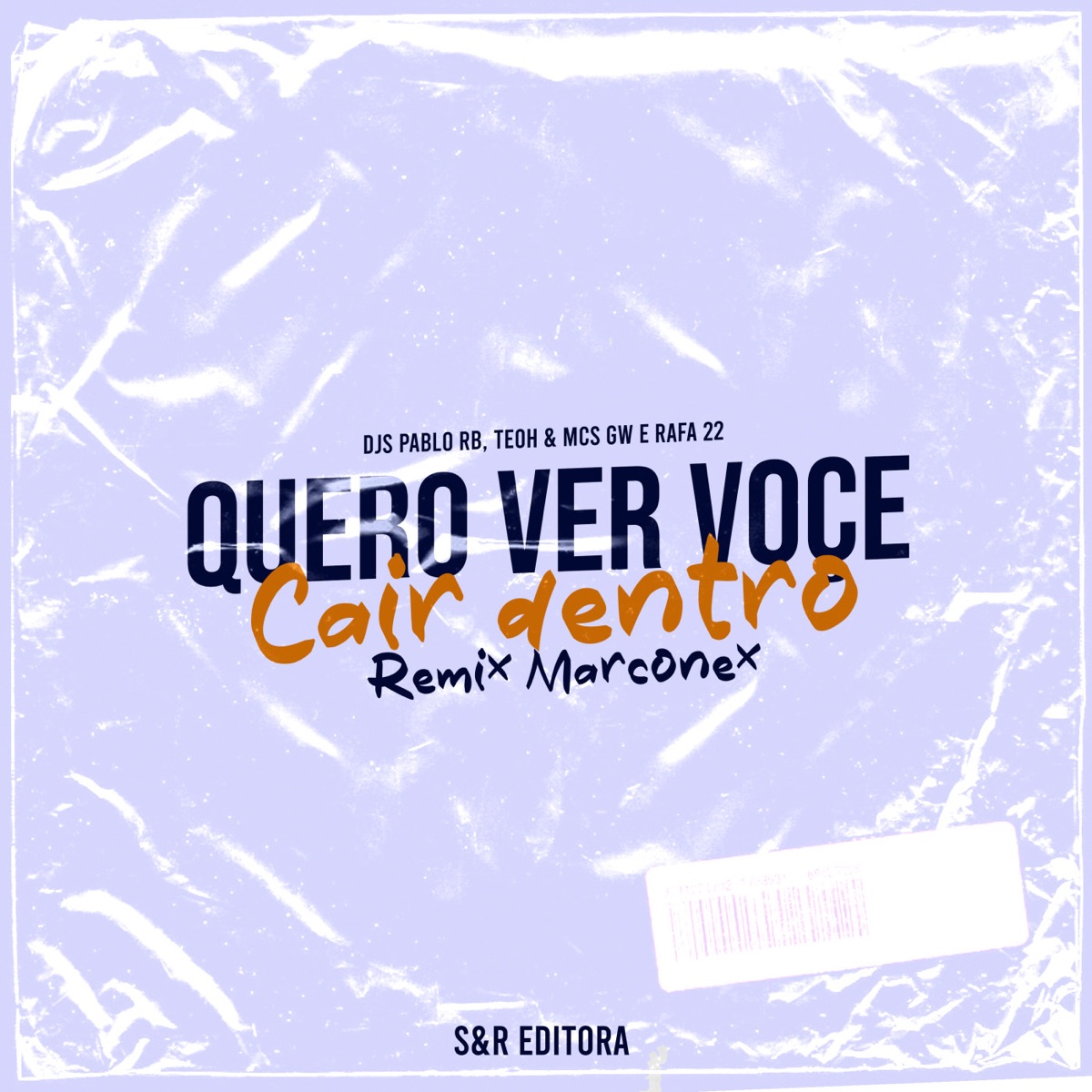 Quero Ver Você Cair Dentro - Single by DJ Pablo RB, Dj Teoh, MC GW & MC Rafa 22 album cover
