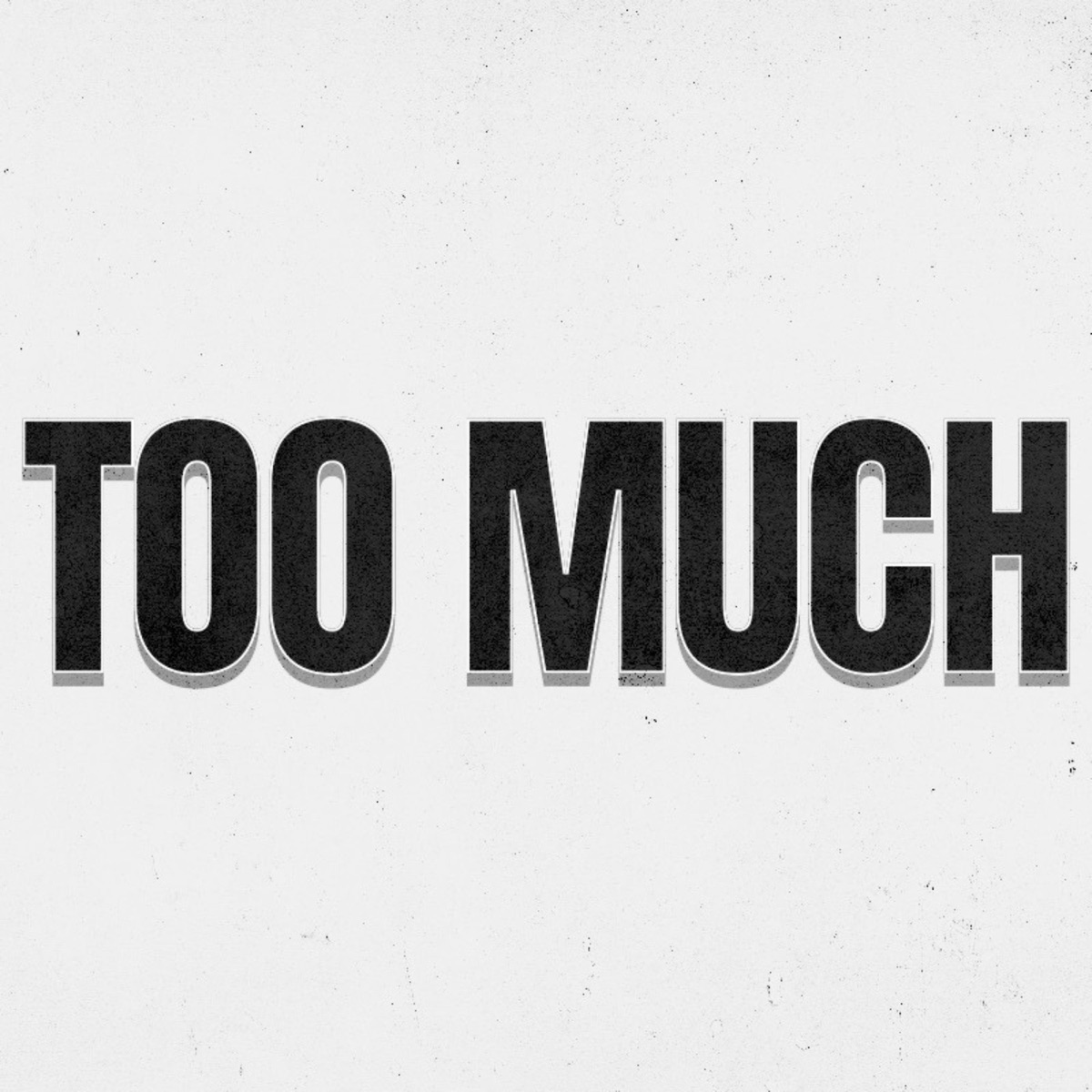 Too Much - Single by Ashton Chiang album cover
