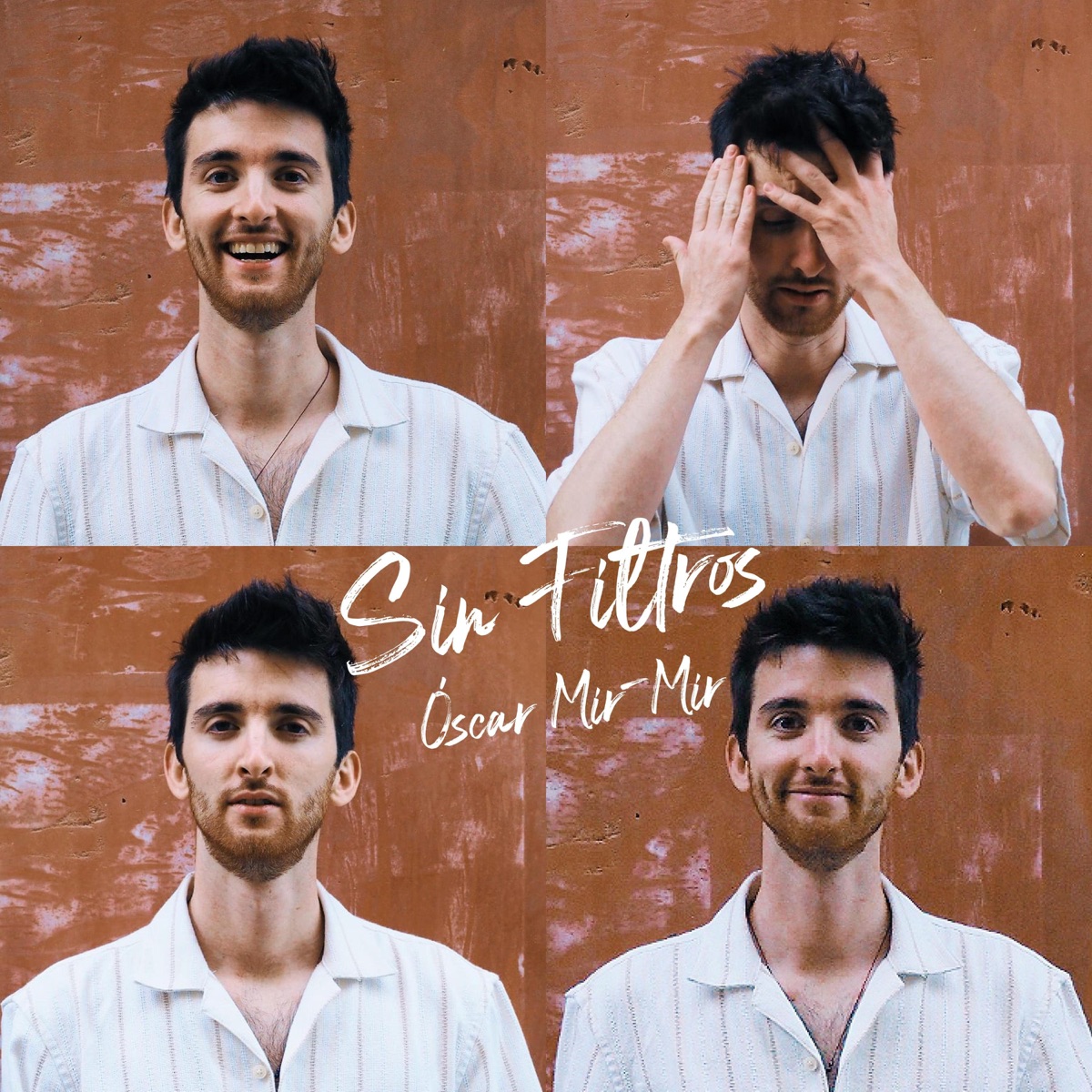 Sin Filtros - Single by Óscar Mir-Mir album cover