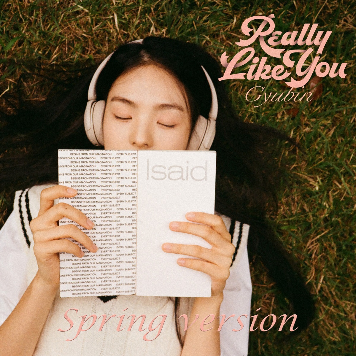 Really Like You (Spring Version) - Single by Gyubin album cover
