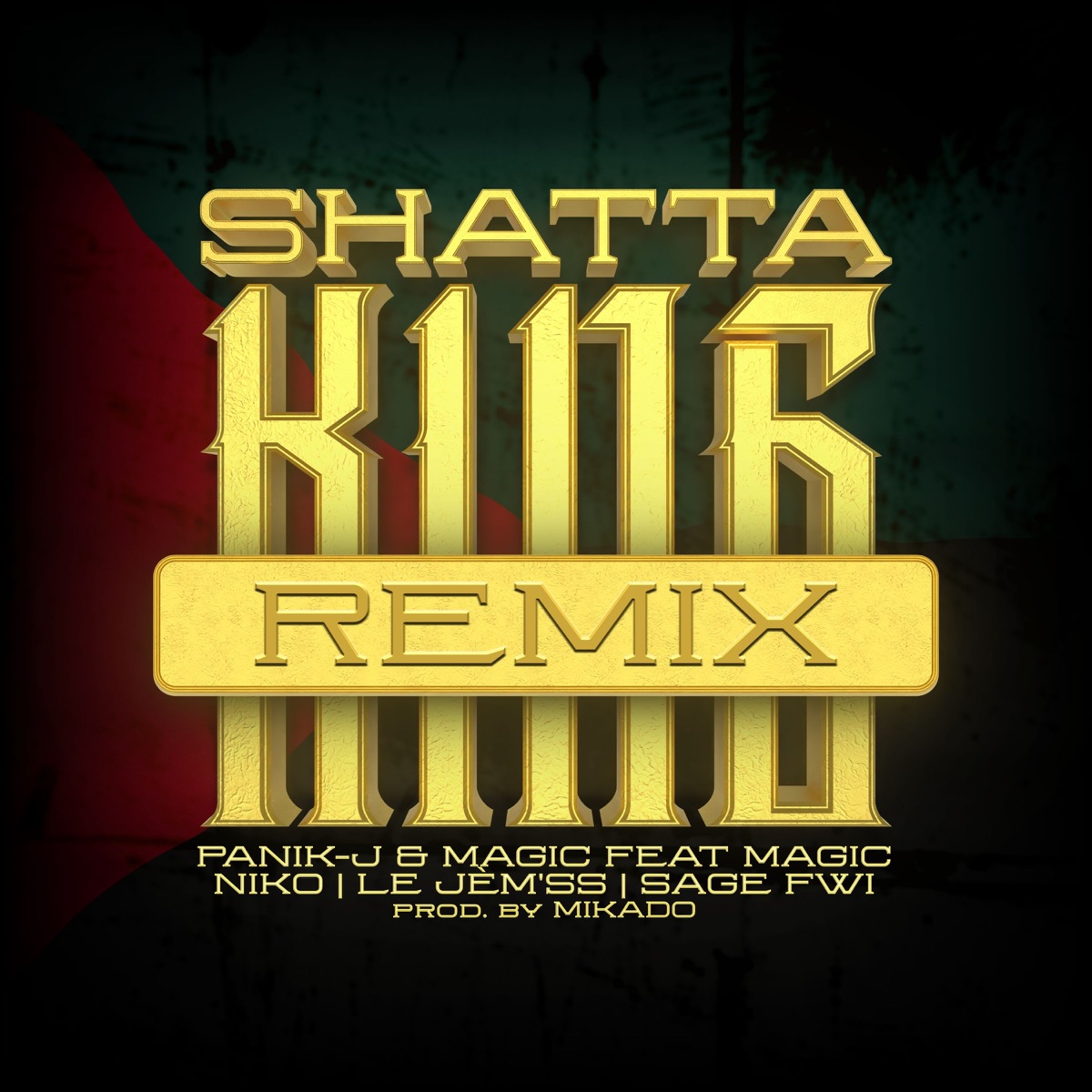Shatta King (Remix) - Single by Panik-J, Magic Feat Magic & Mikado album cover