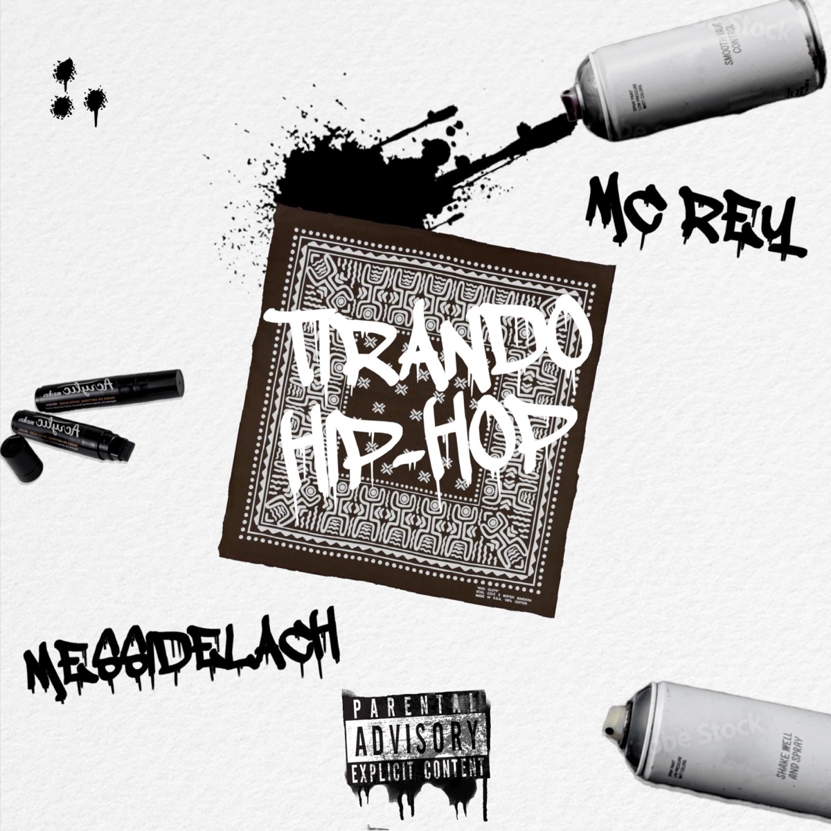 Tirando HipHop (feat. MC Rey) - Single by MessiDeLaCH album cover