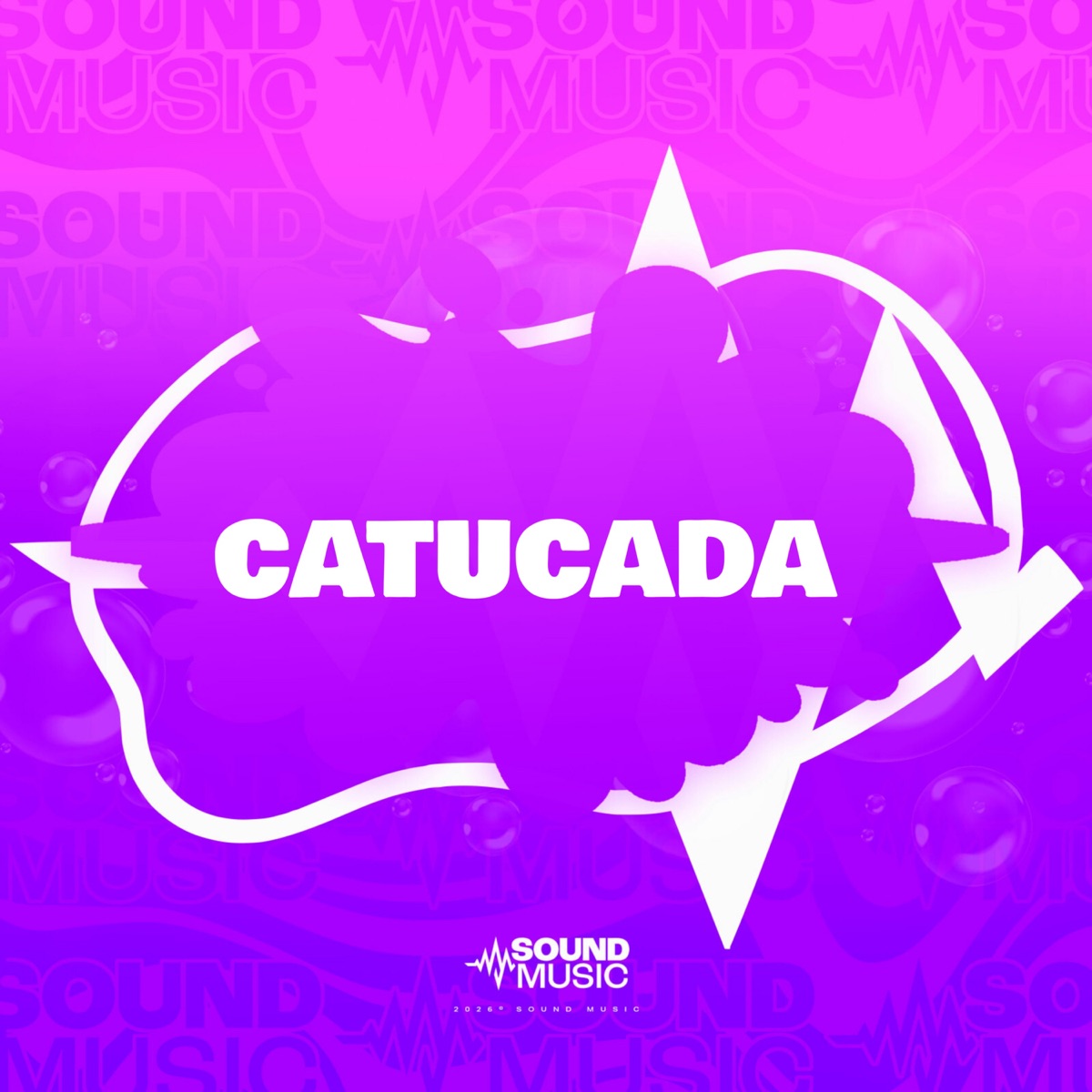 CATUCADA - Single by MC Gordão, Mc Menor Fael, DJ BOLANIOS & SoundMusic Original album cover