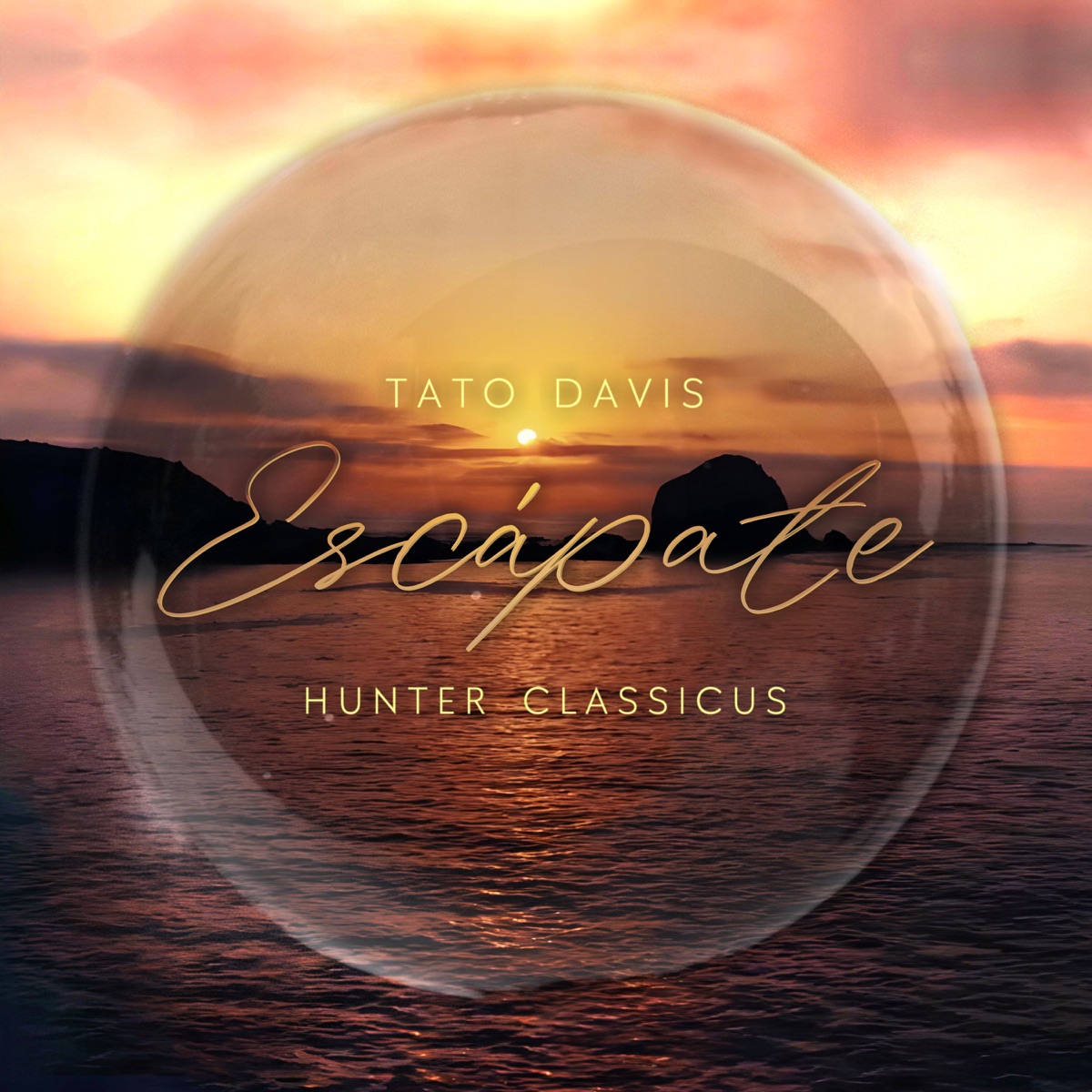 Escápate - Single by Tato Davis & Hunter Classicus album cover