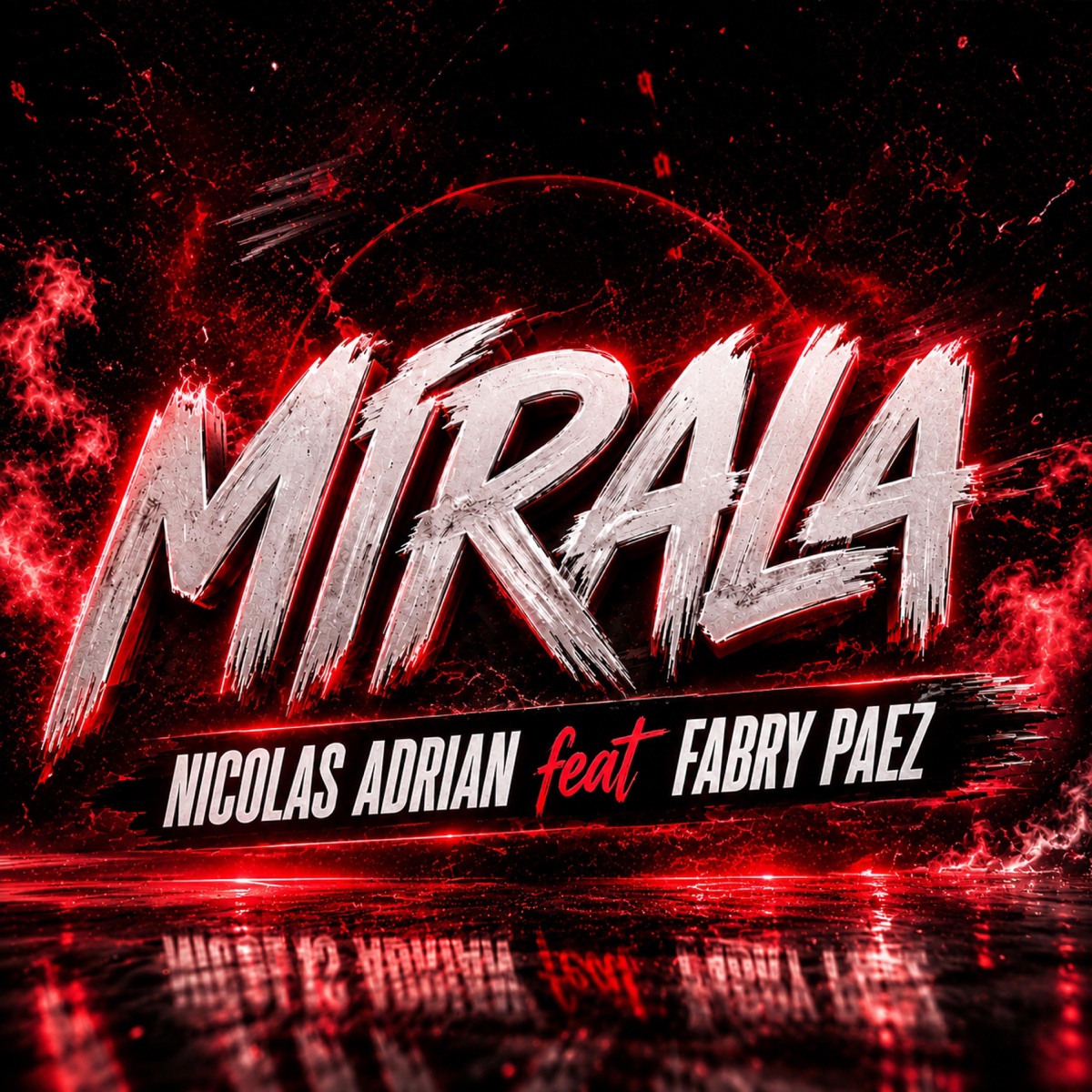 MIRALA (feat. FABRY PAEZ) - Single by Nicolas Adrian album cover