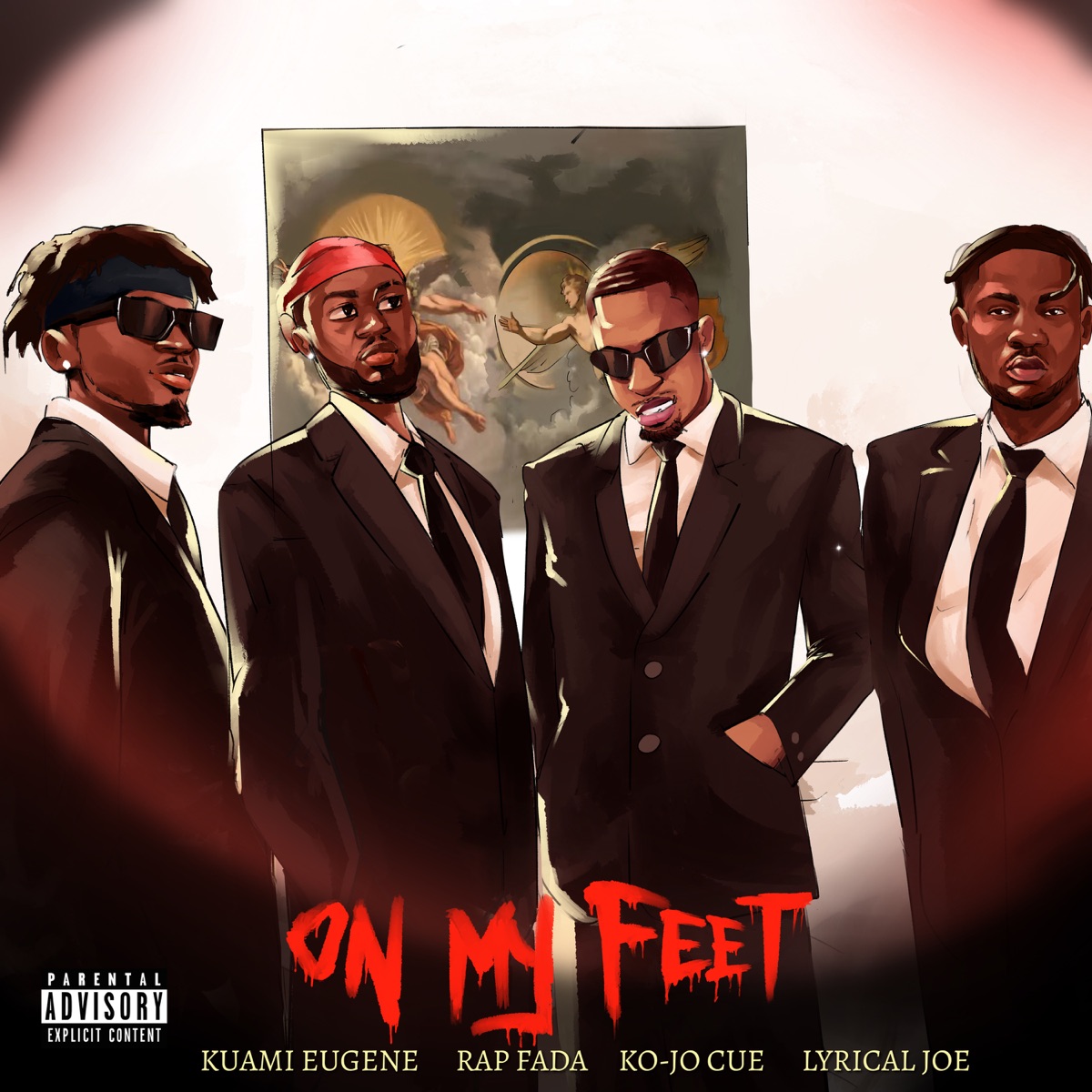 On My Feet - Single by Rap Fada, Kuami Eugene, Ko-Jo Cue & Lyrical Joe album cover