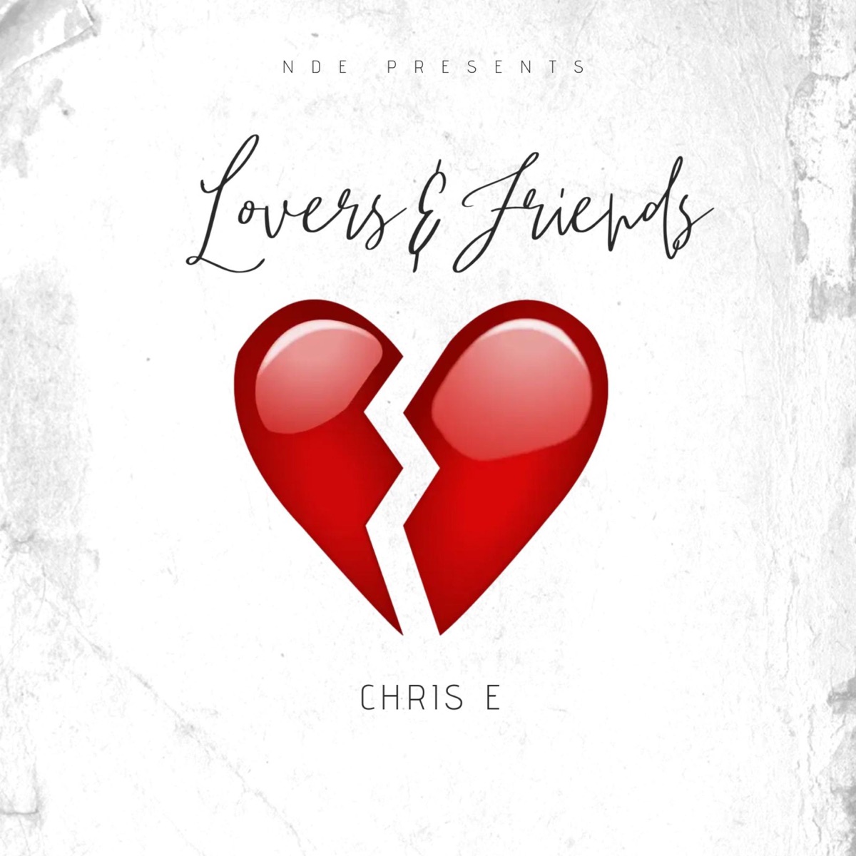 Lovers and Friends (E mix) - Single by Chris E album cover