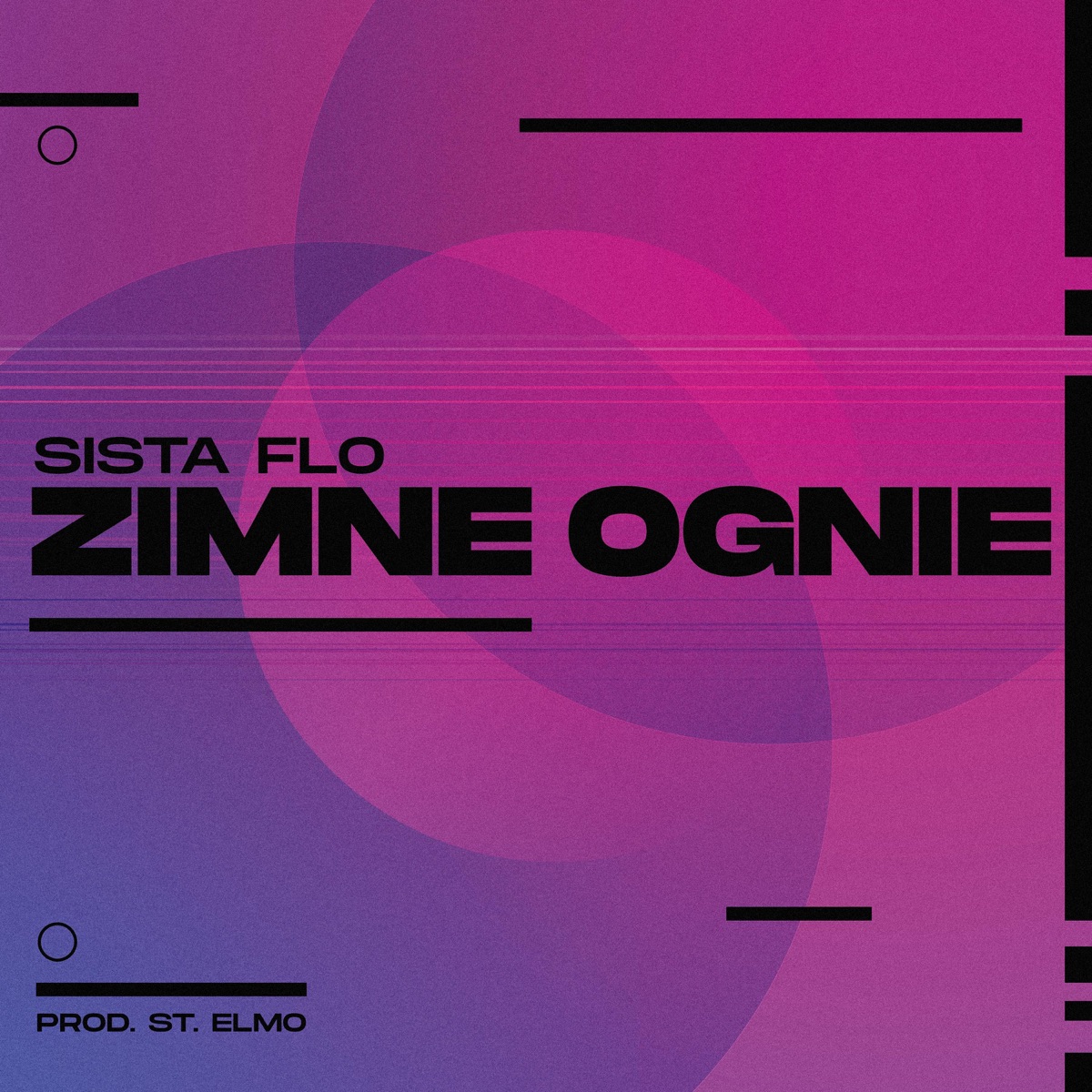 Zimne ognie (feat. St. Elmo) - Single by Sista Flo album cover