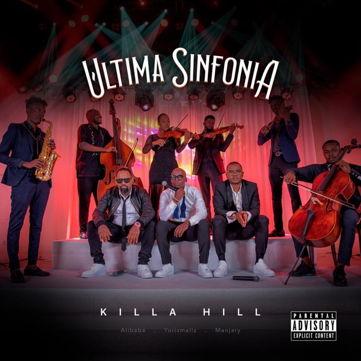 Última Sinfonia by Killa Hill album cover