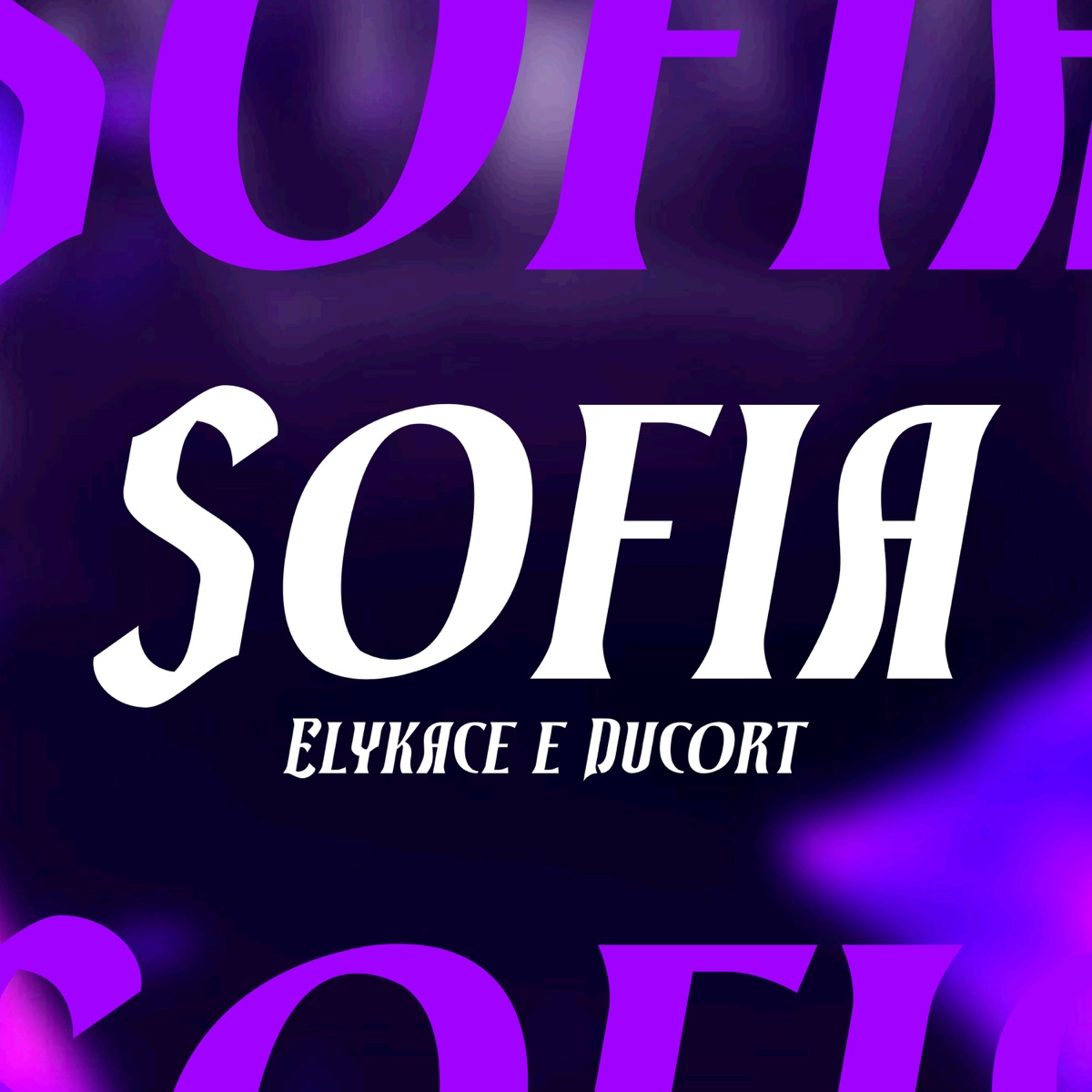 Sofia - Single by Elykace & Ducorti album cover