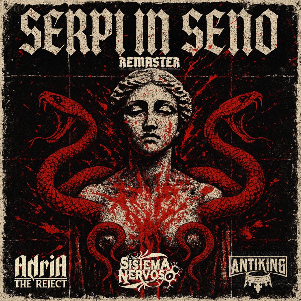 Serpi in seno (2025 Remastered Version) - Single by Sistema Nervoso, Adria The Reject & Antiking album cover