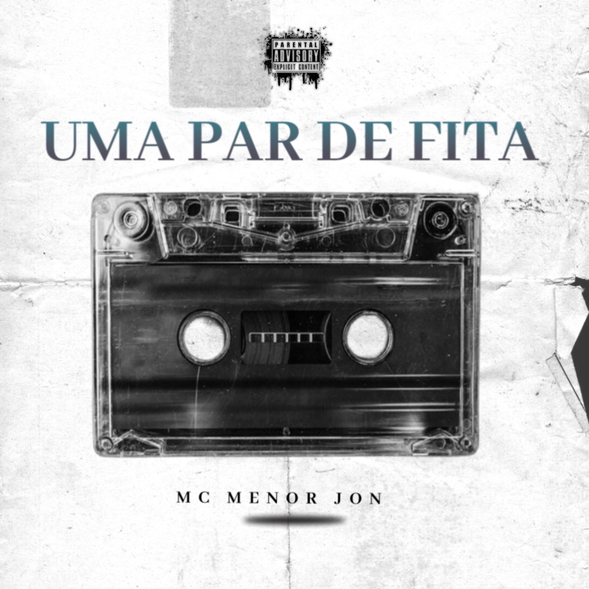 Uma Par de Fita - Single by Mc Menor Jon & Offten album cover