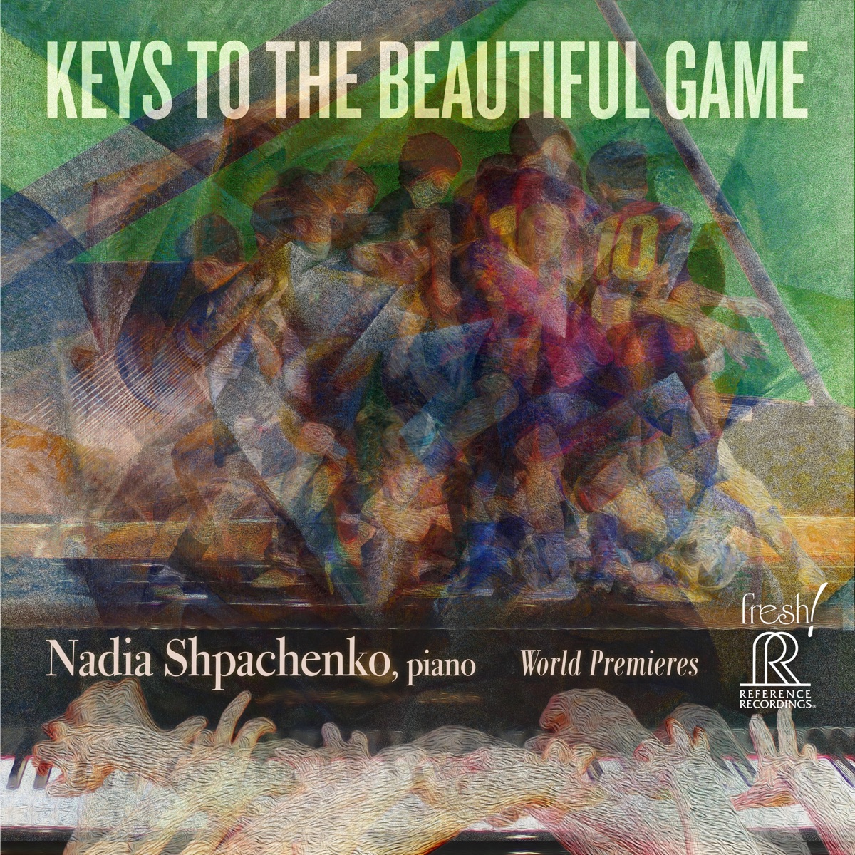 Keys to the Beautiful Game by Nadia Shpachenko album cover