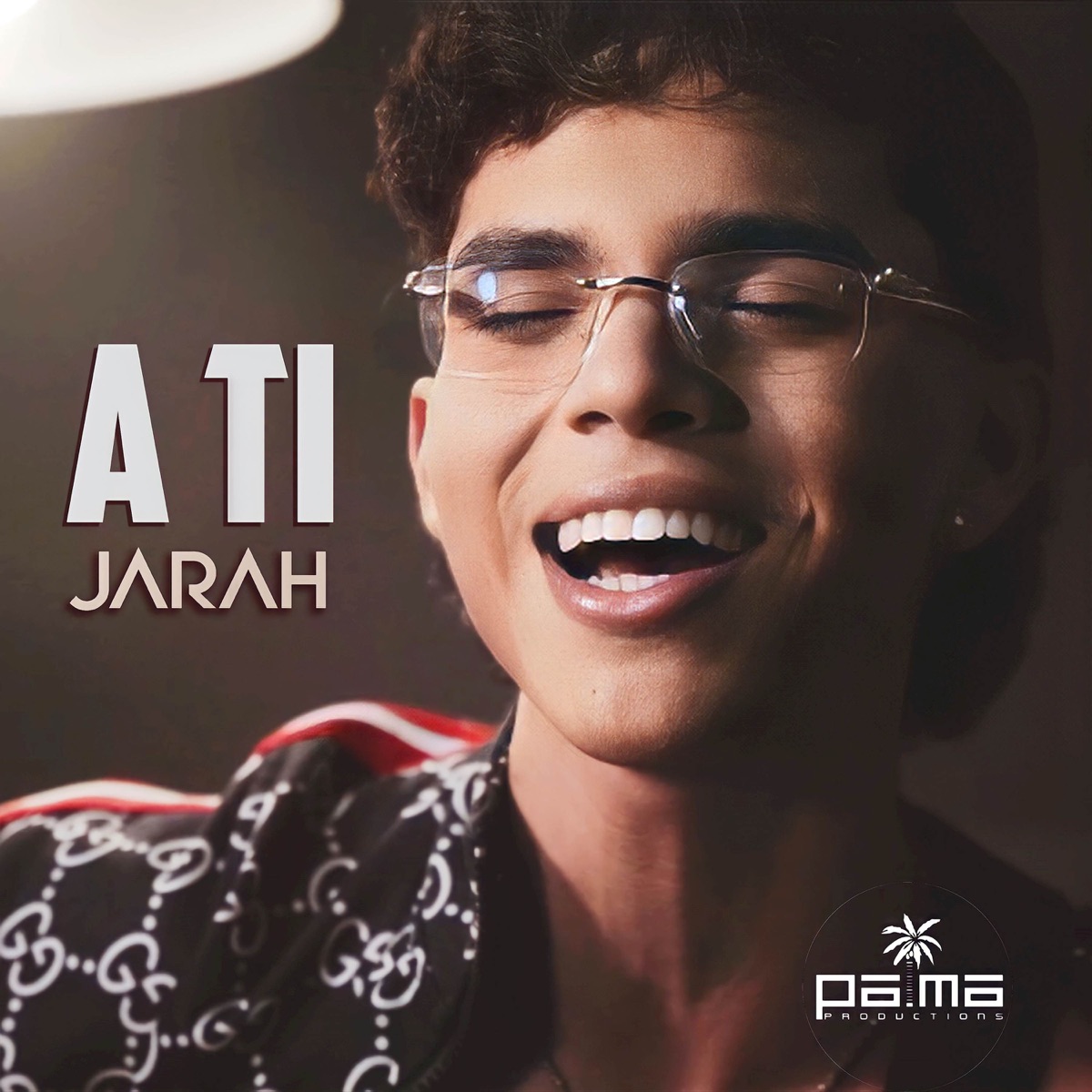 A Ti - Single by Jarah, Palma Productions & La Time Machine album cover
