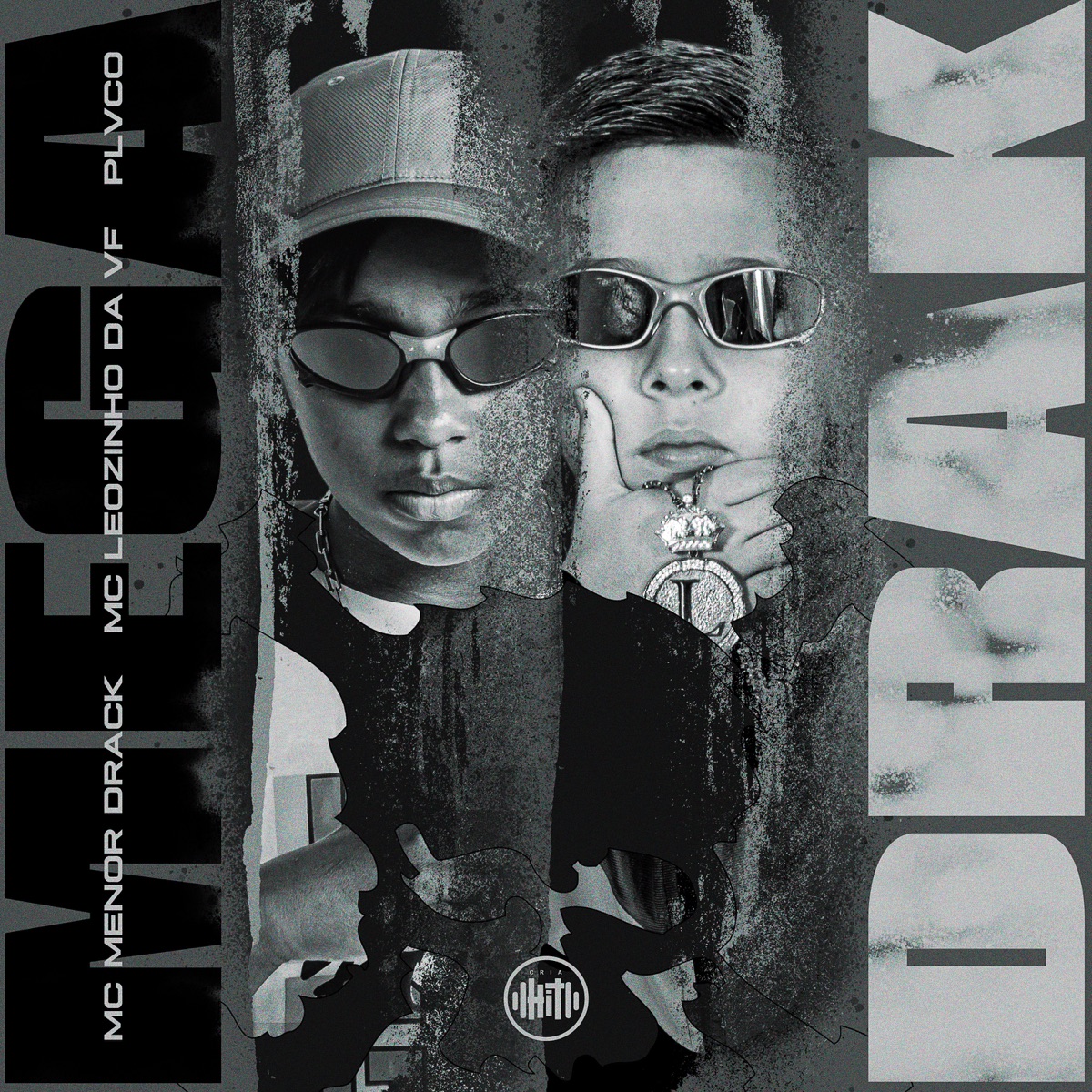 Mega Drak - Single by MC Menor Drack & MC Leozinho da VF album cover