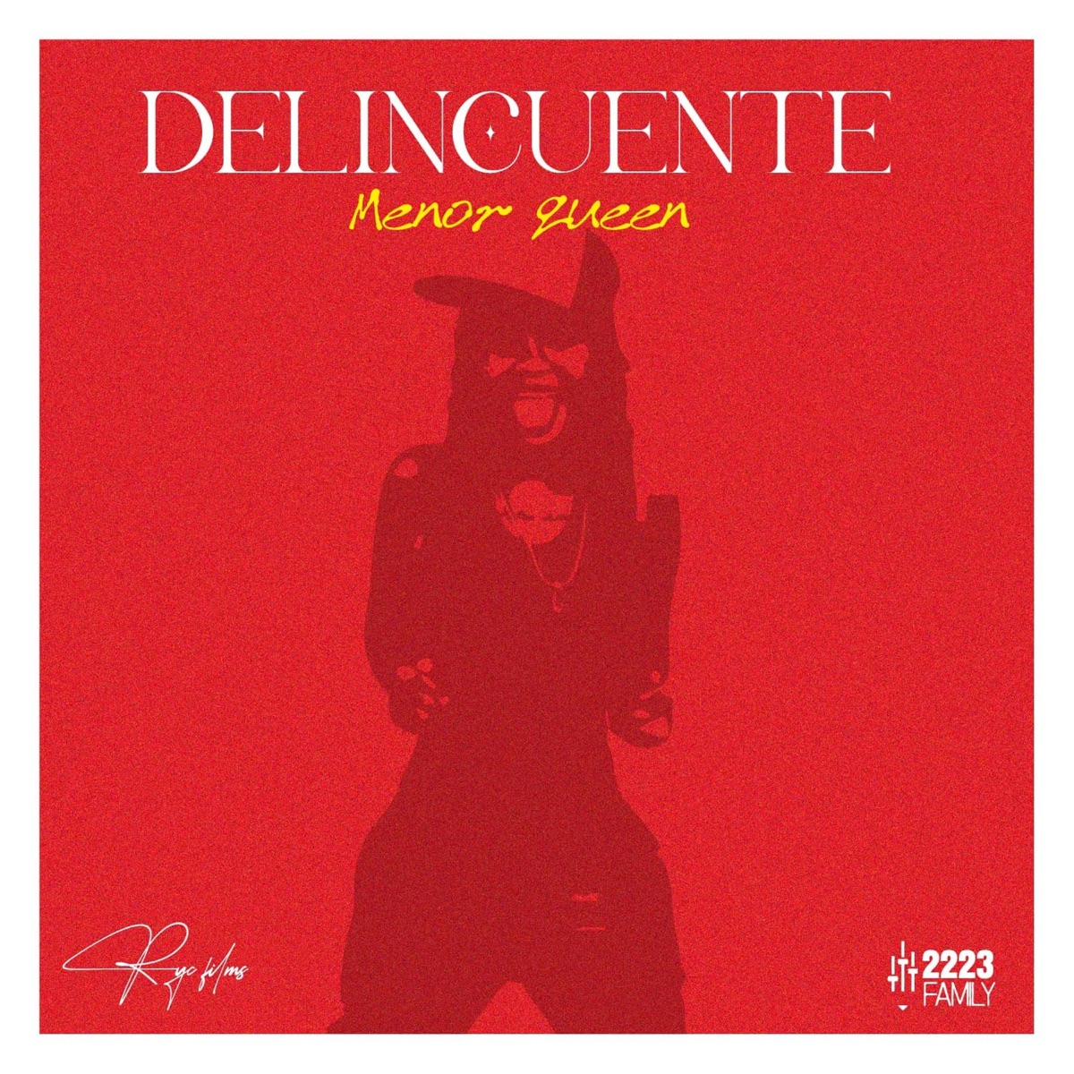 Delincuente - Single by 22.23 FAMILY, Menor Queen & Hebreo Productions album cover