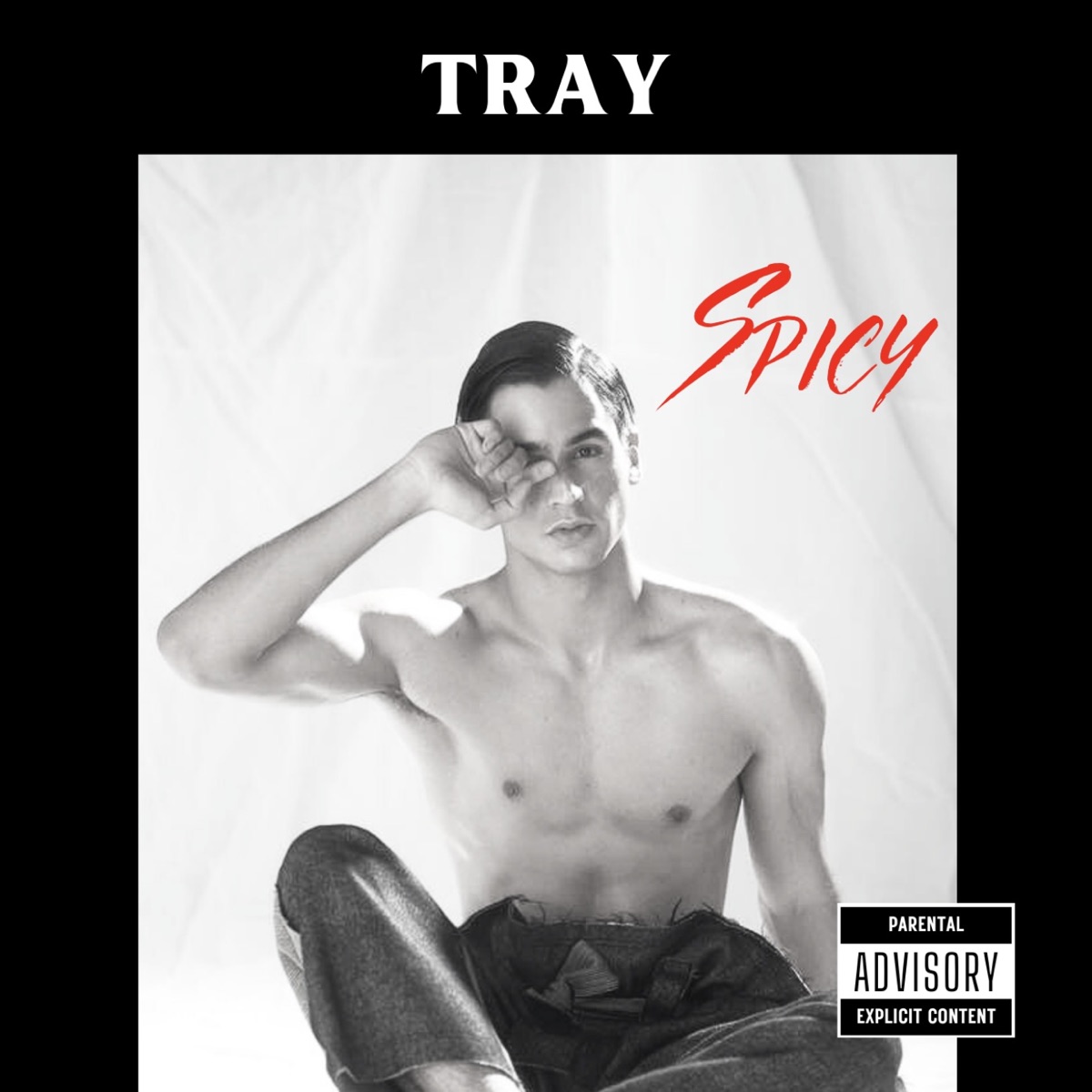 SPICY - Single by TRAY album cover