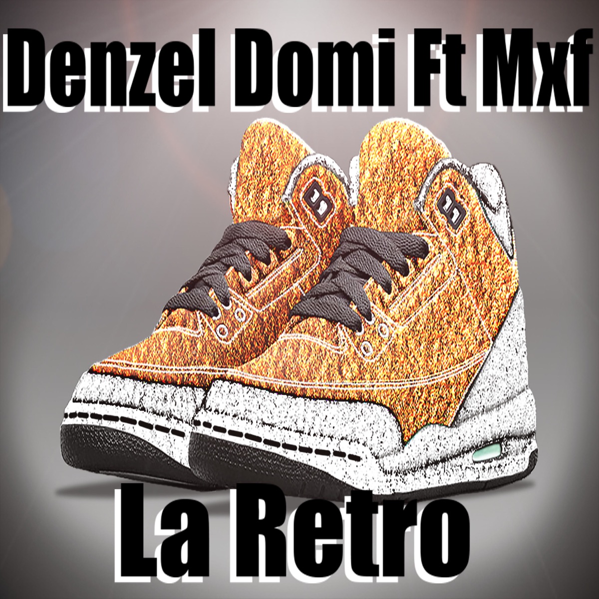 La Retro (feat. MXF) - Single by Denzel Domi album cover