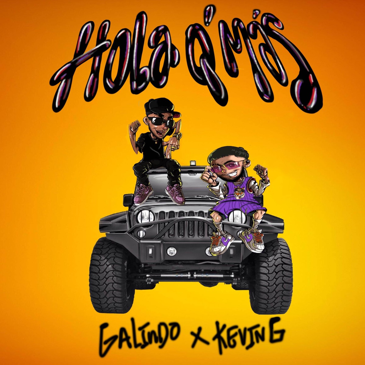 Hola Q' Más - Single by Galindo & KEVIN G album cover