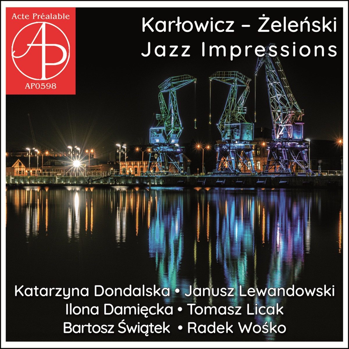 Karłowicz – Żeleński: Jazz Impressions by Katarzyna Dondalska & Janusz Stanisław Lewandowski album cover