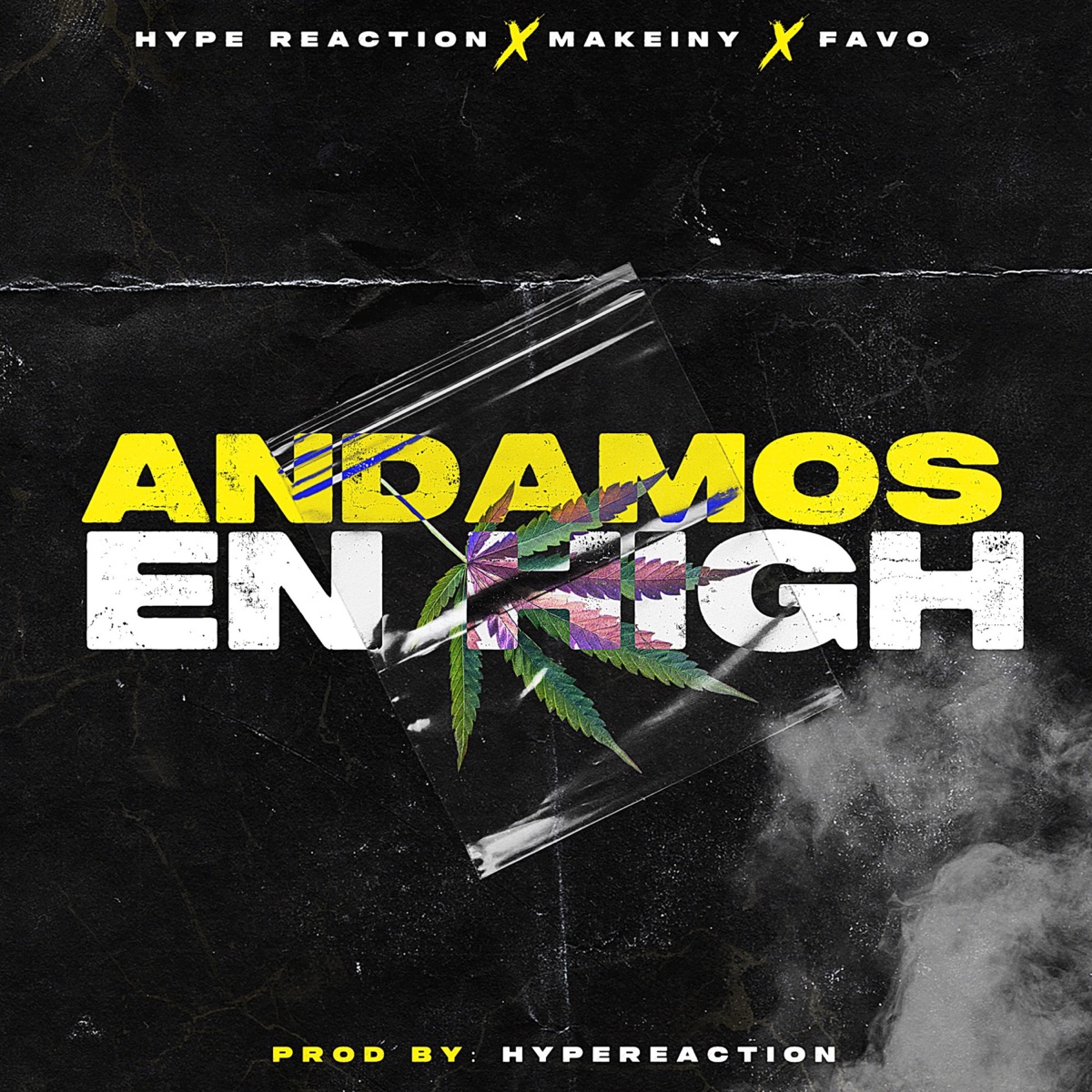 Andamos En High - Single by Hype Reaction, Makeiny & Favo El Favorito album cover