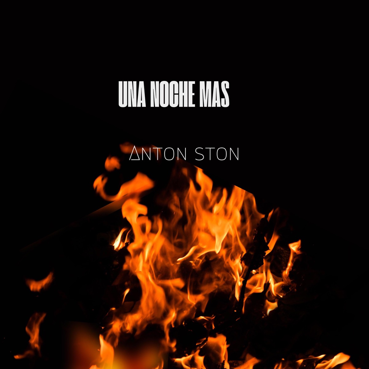 Una noche mas - Single by Anton Ston album cover