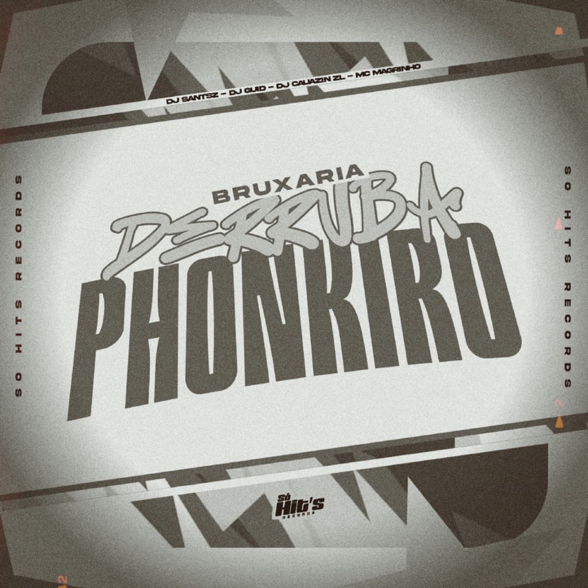 Bruxaria Derruba Phonkiro - Single by DJ SANTSZ, Dj Guid, DJ CAUAZIN ZL & Mc Magrinho album cover