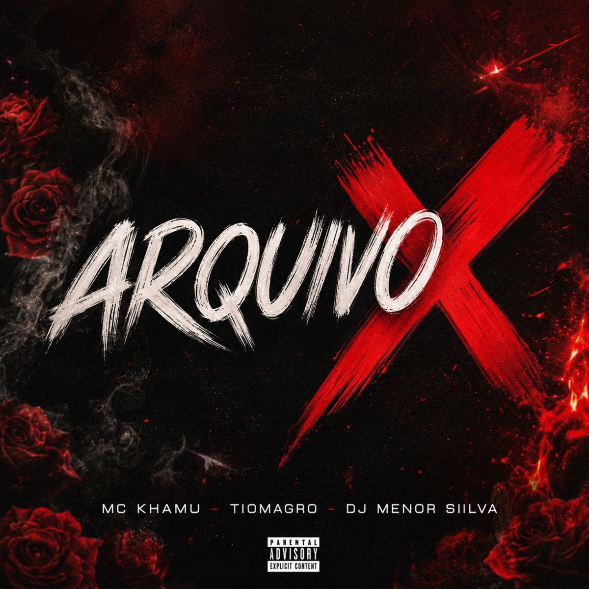 Arquivo X - Single by mc khamu, TIOMAGRO & Dj Menor Siilva album cover