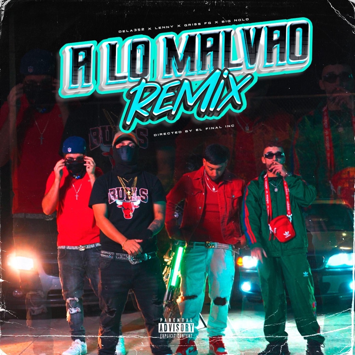 A Lo Malvao (feat. Big Nolo, Lenny & CrissFg) [Remix] - Single by Dela 352 album cover