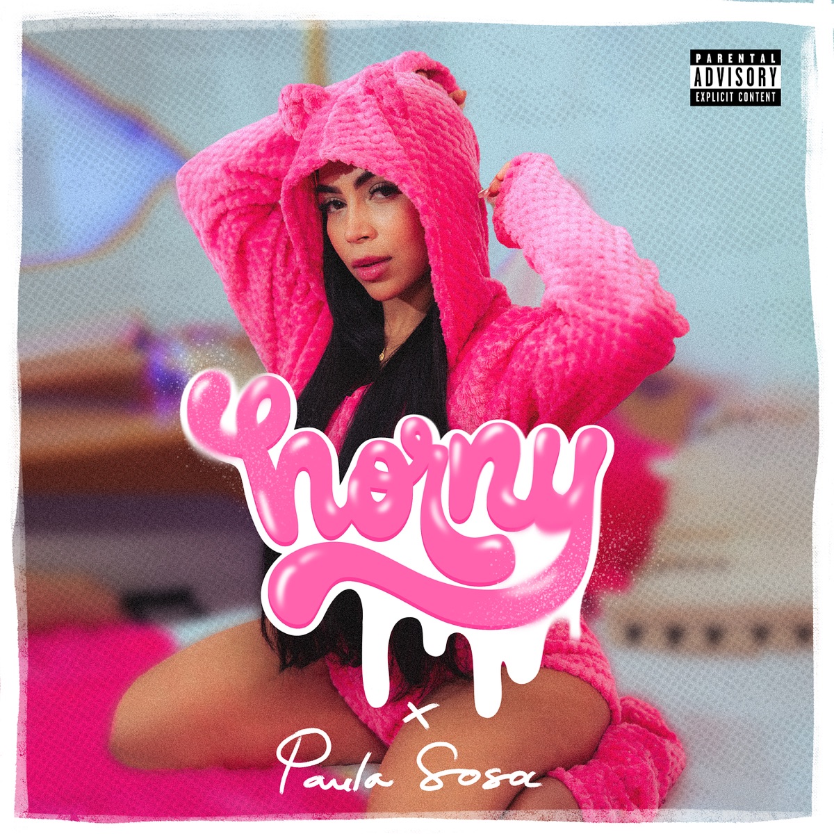 Horny - Single by Paula Sosa album cover