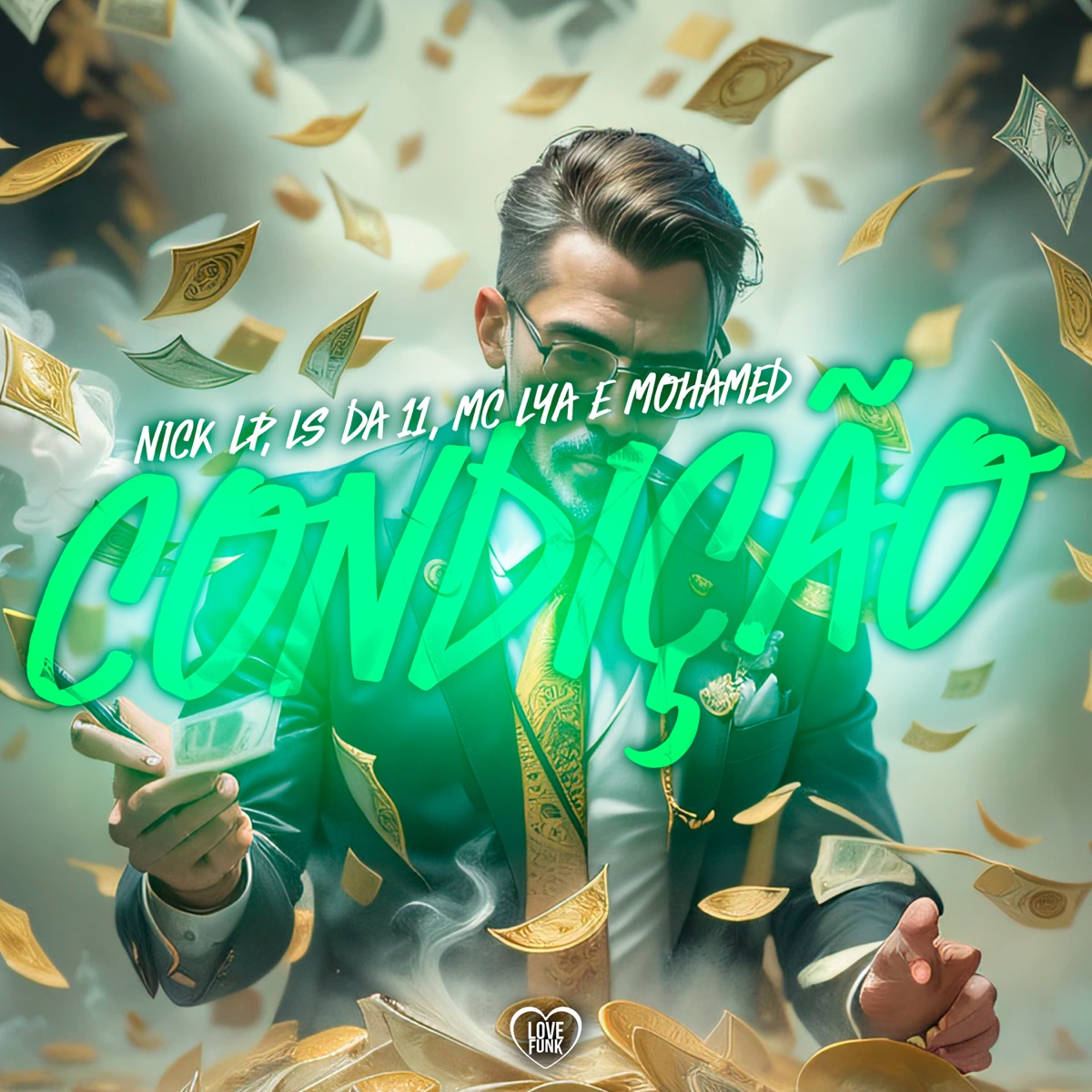 Condição (feat. Mohamed) - Single by Nick Lp, MC Lya & MC LS DA 11 album cover