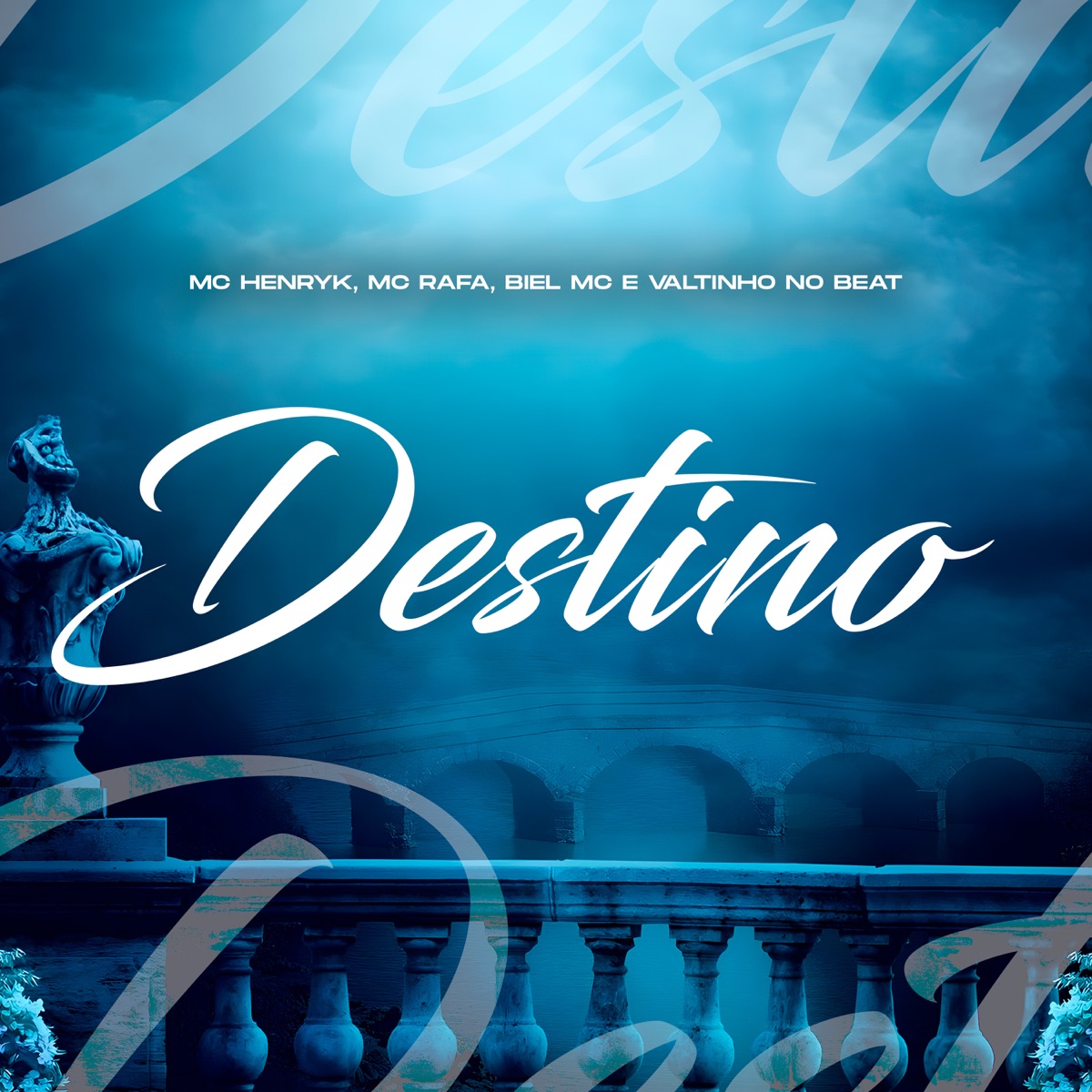 Destino - Single by mc henryk, Mc Rafa & Biel MC album cover