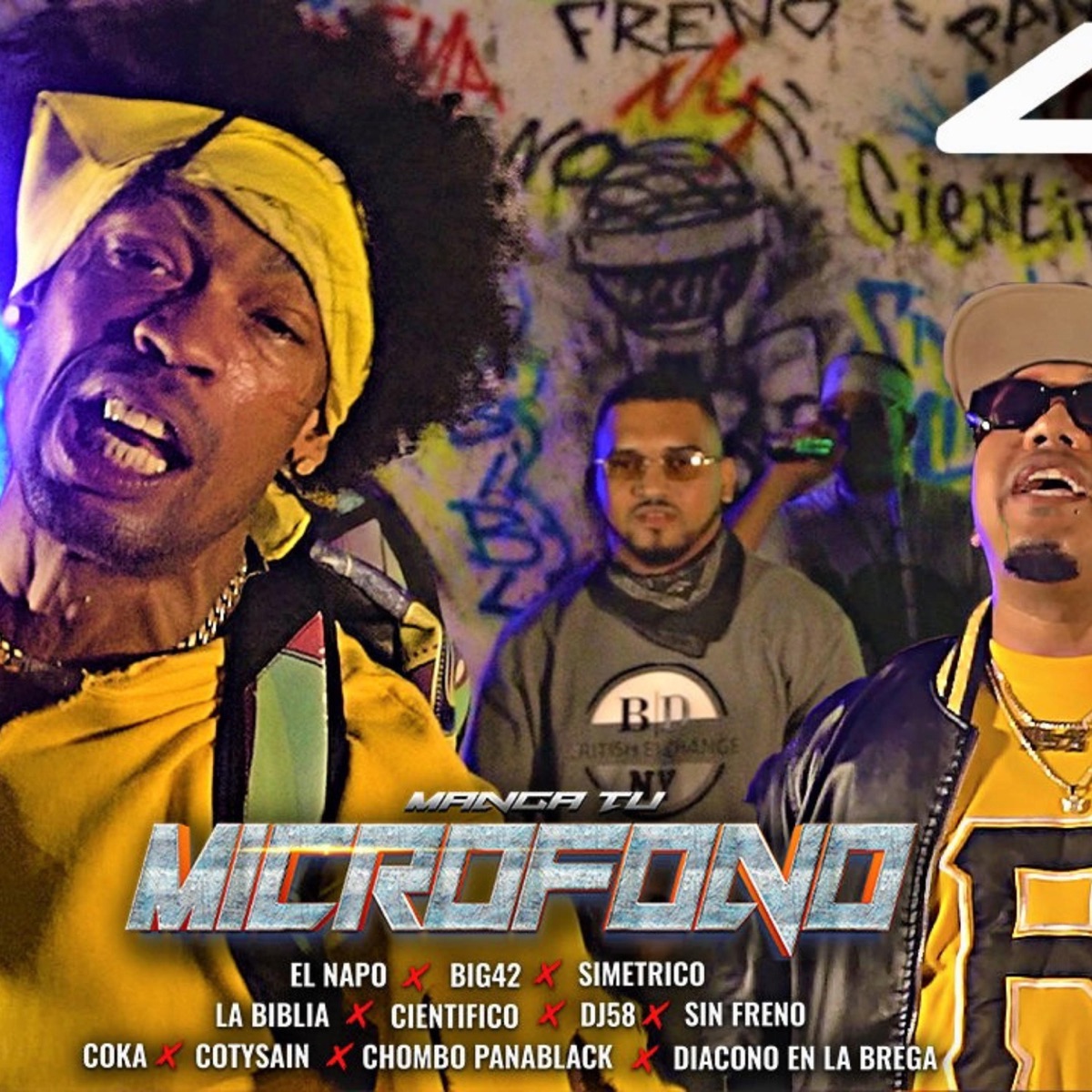 MANGA TU MICROFONO (feat. cientifico28, DJ58, Sin Freno, COK, Cotyzain, Chombo Panablack & Diacono) - Single by El Napo, BIG42, Simetrico & La Biblia album cover