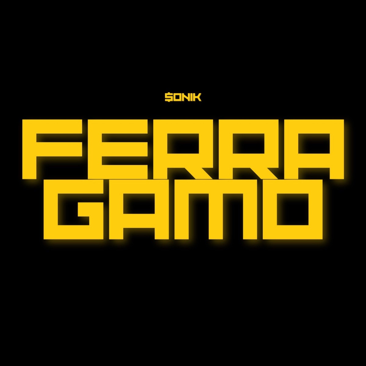 FERRAGAMO - Single by $onik album cover