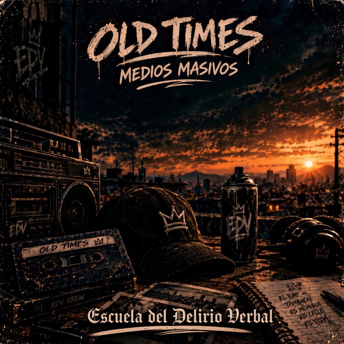 Old Times - Medios Masivos - Single by Escuela del Delirio Verbal album cover