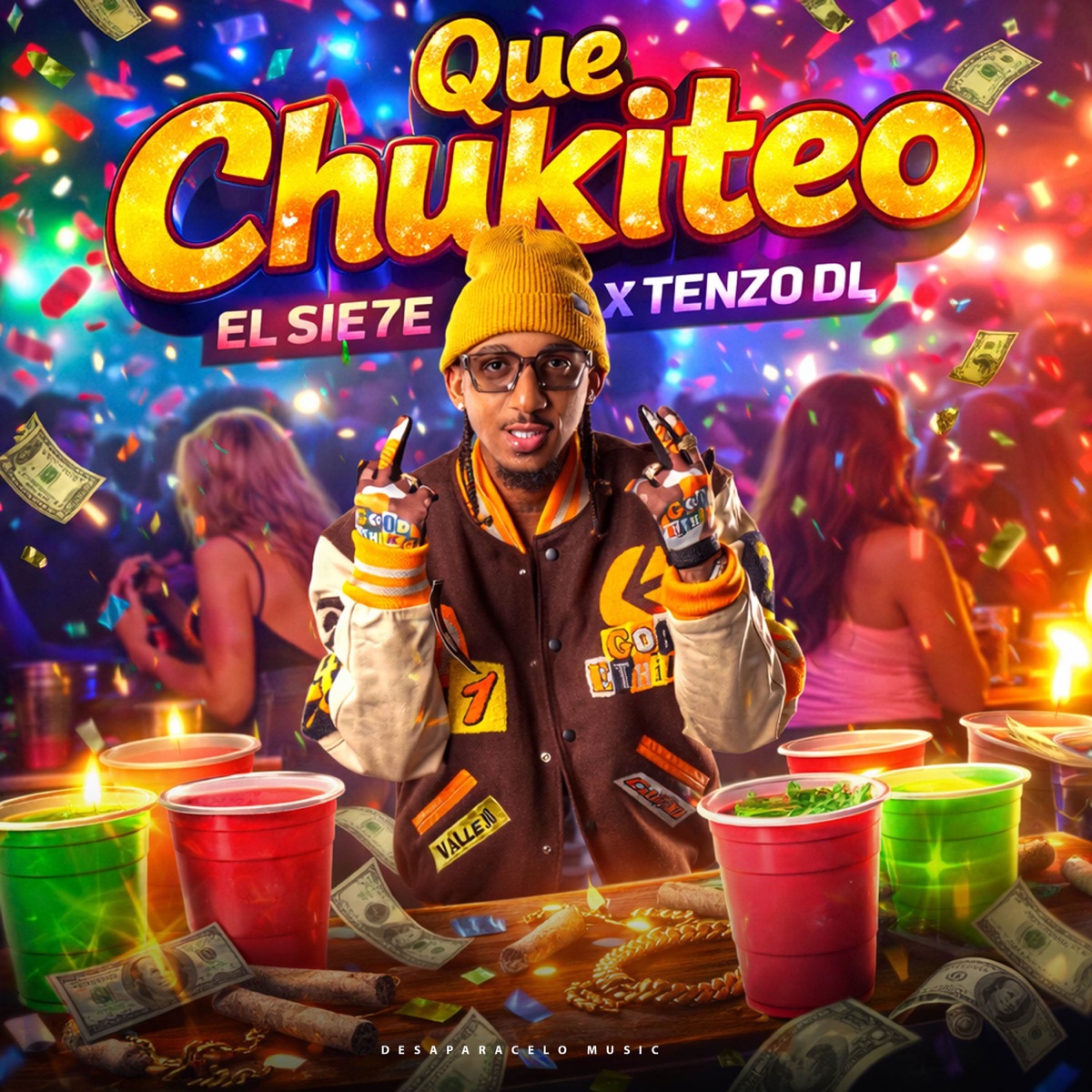 Que ChukIteo - Single by El Sie7e, Desaparecelo Music & TENZODL album cover
