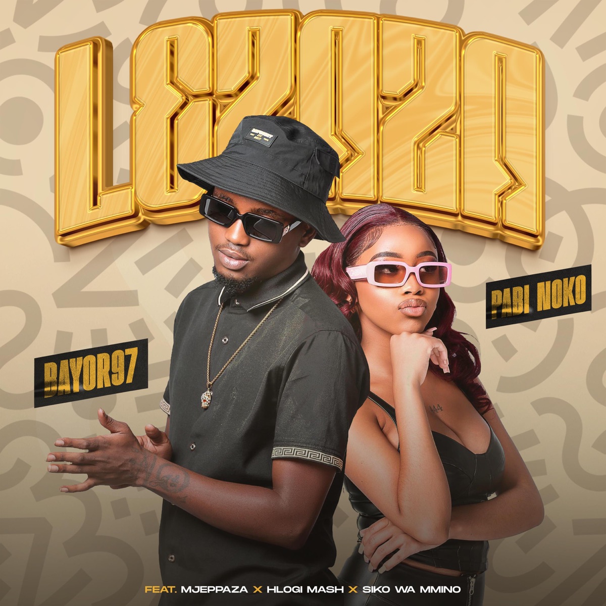 Lezaza (feat. Pabi Noko, Hlogi Mash, Siko Wa Mmino & MjeppaZa) - Single by Bayor97 album cover