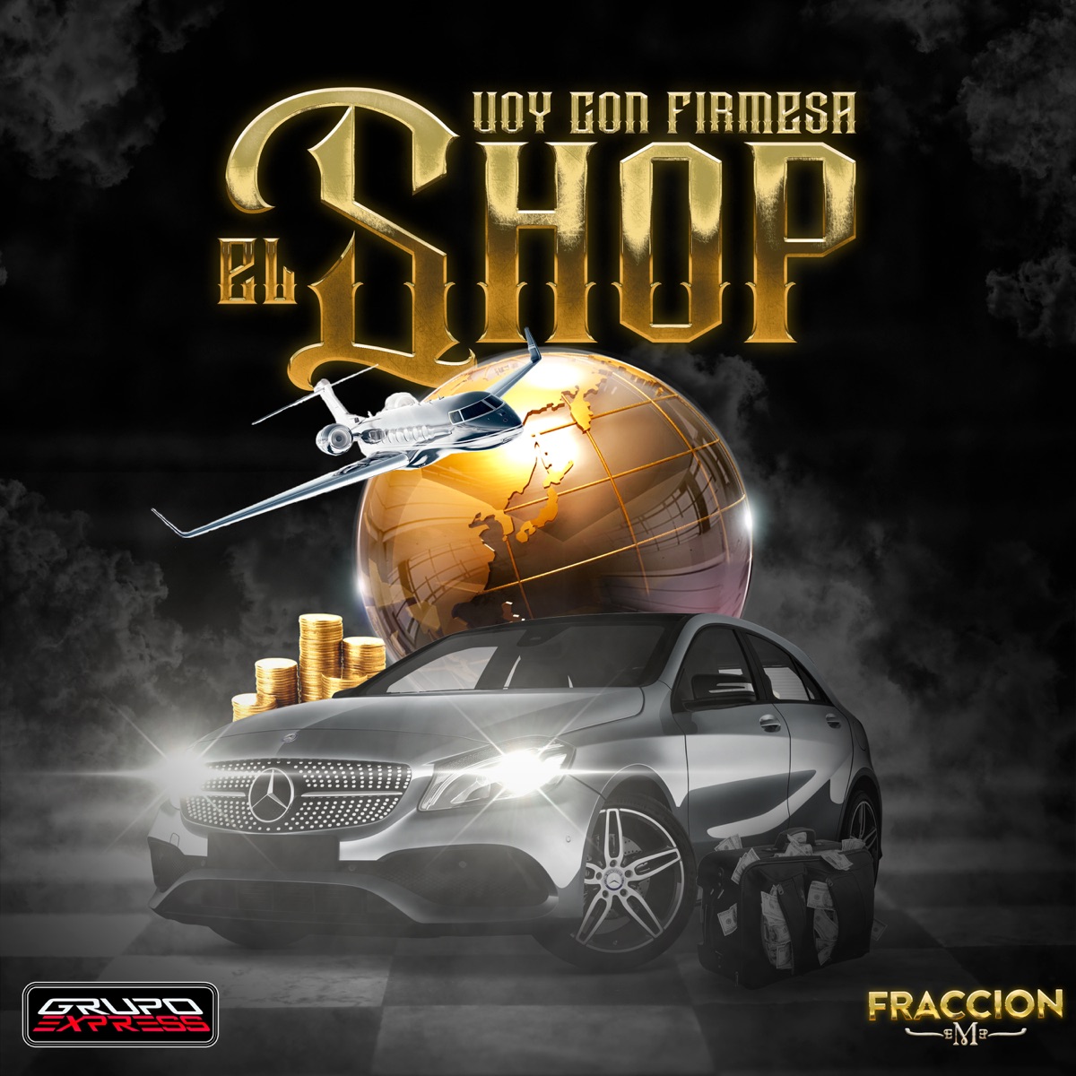 Voy Con Firmesa "El Shop" - Single by Grupo Express & Fraccion EME album cover