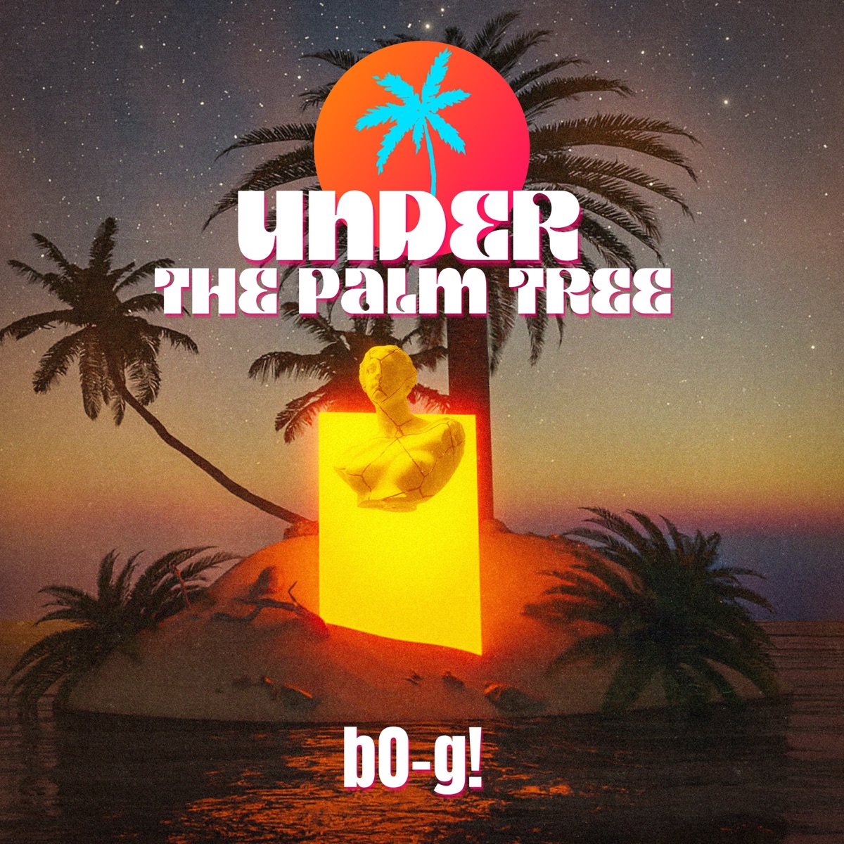 Under The Palm Tree - Single by Bog album cover